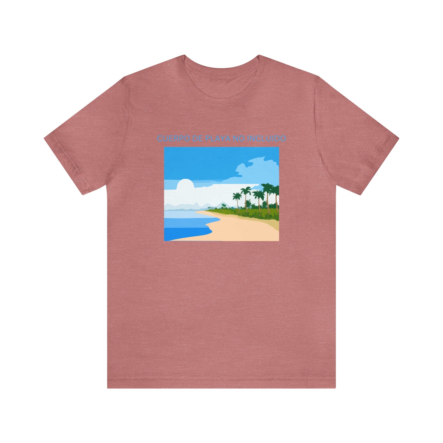 Cuerpo De Playa No Incluido, Shirt