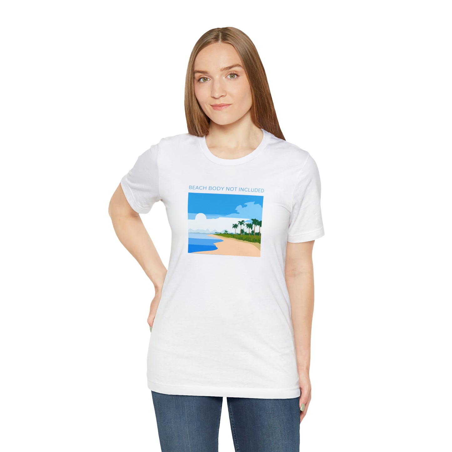 Beach Body Not Included, Shirt