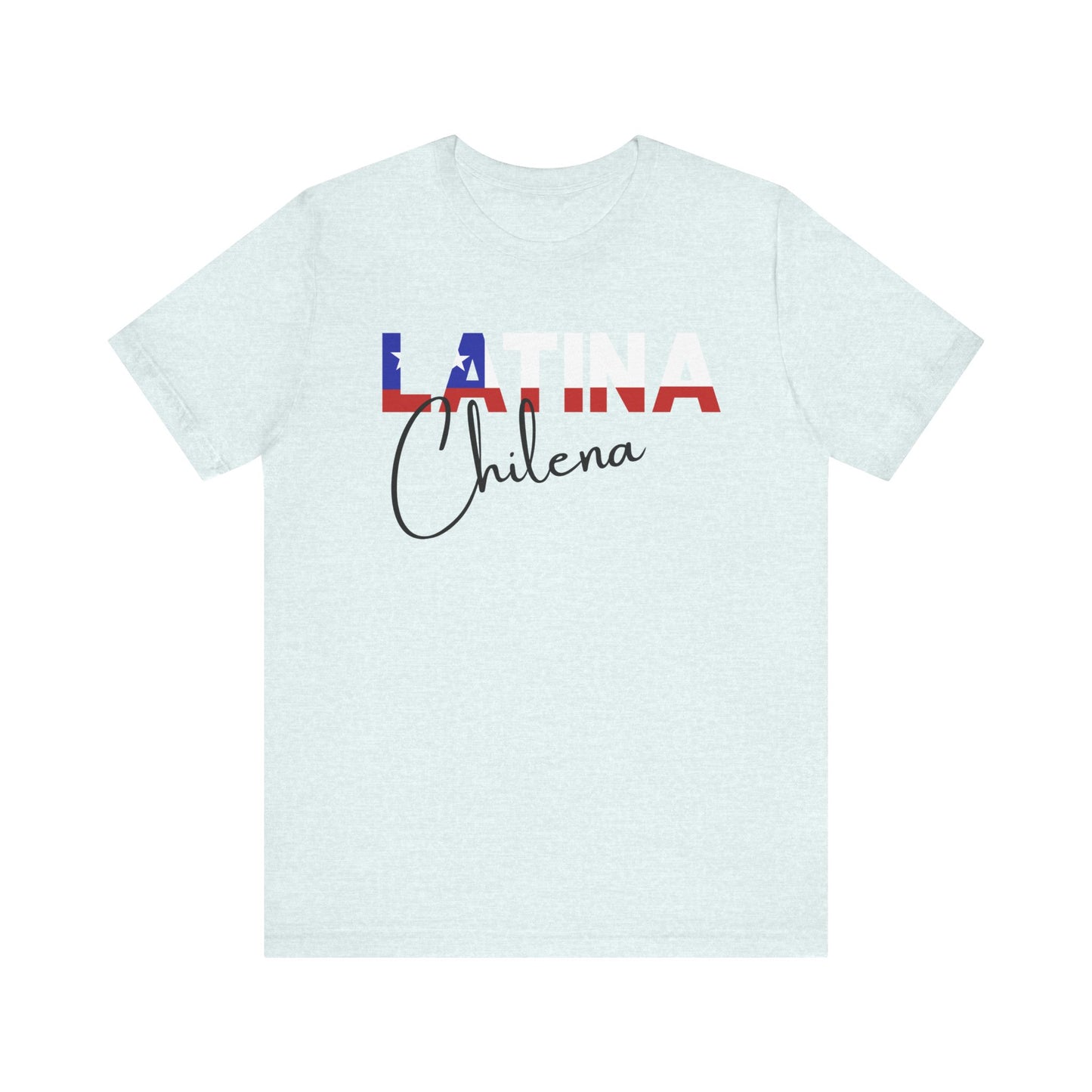 Latina Chilena, Shirts Latina Chilena Shirt – Chile Latina Pride Graphic Tee for Women