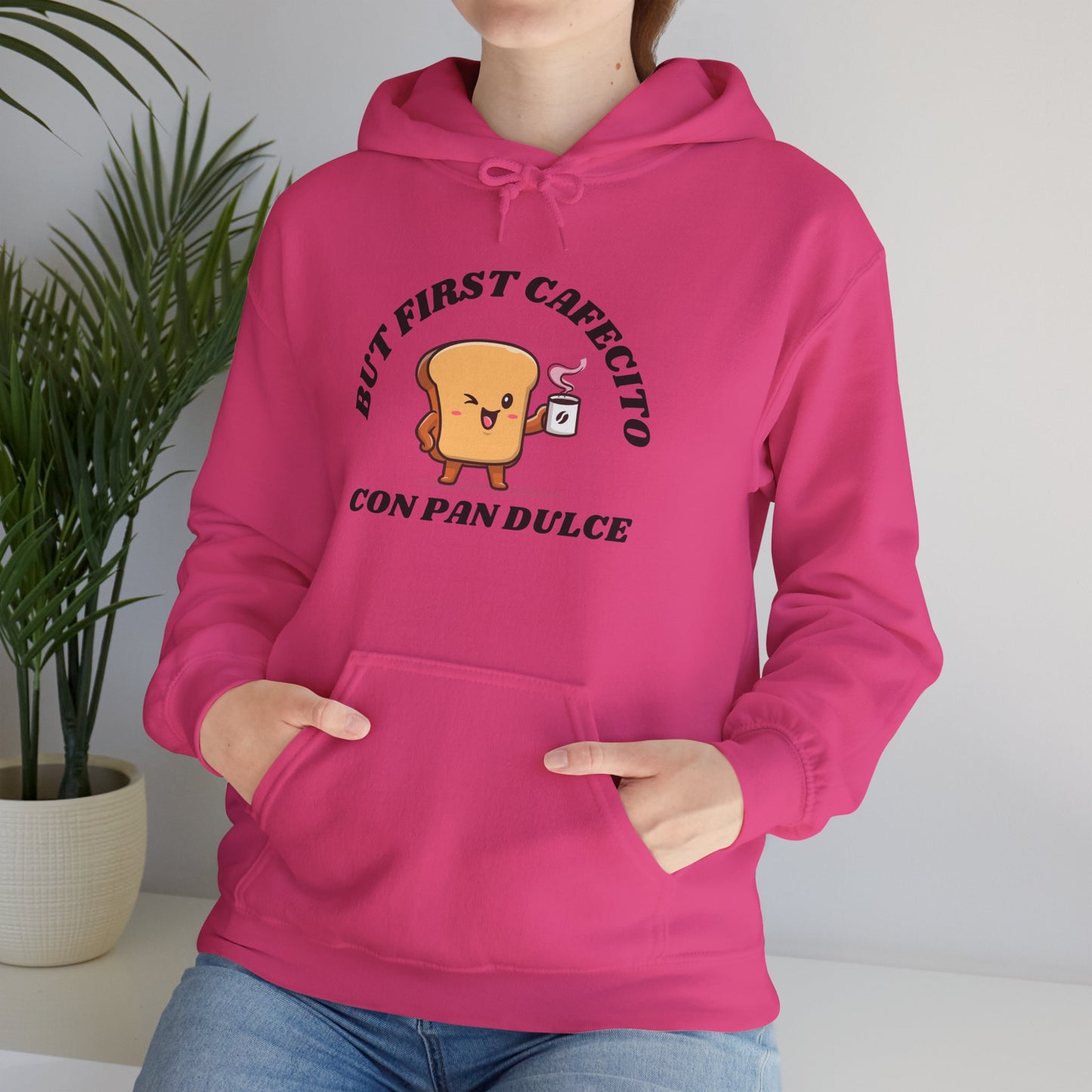 But First Cafecito, Hoodie