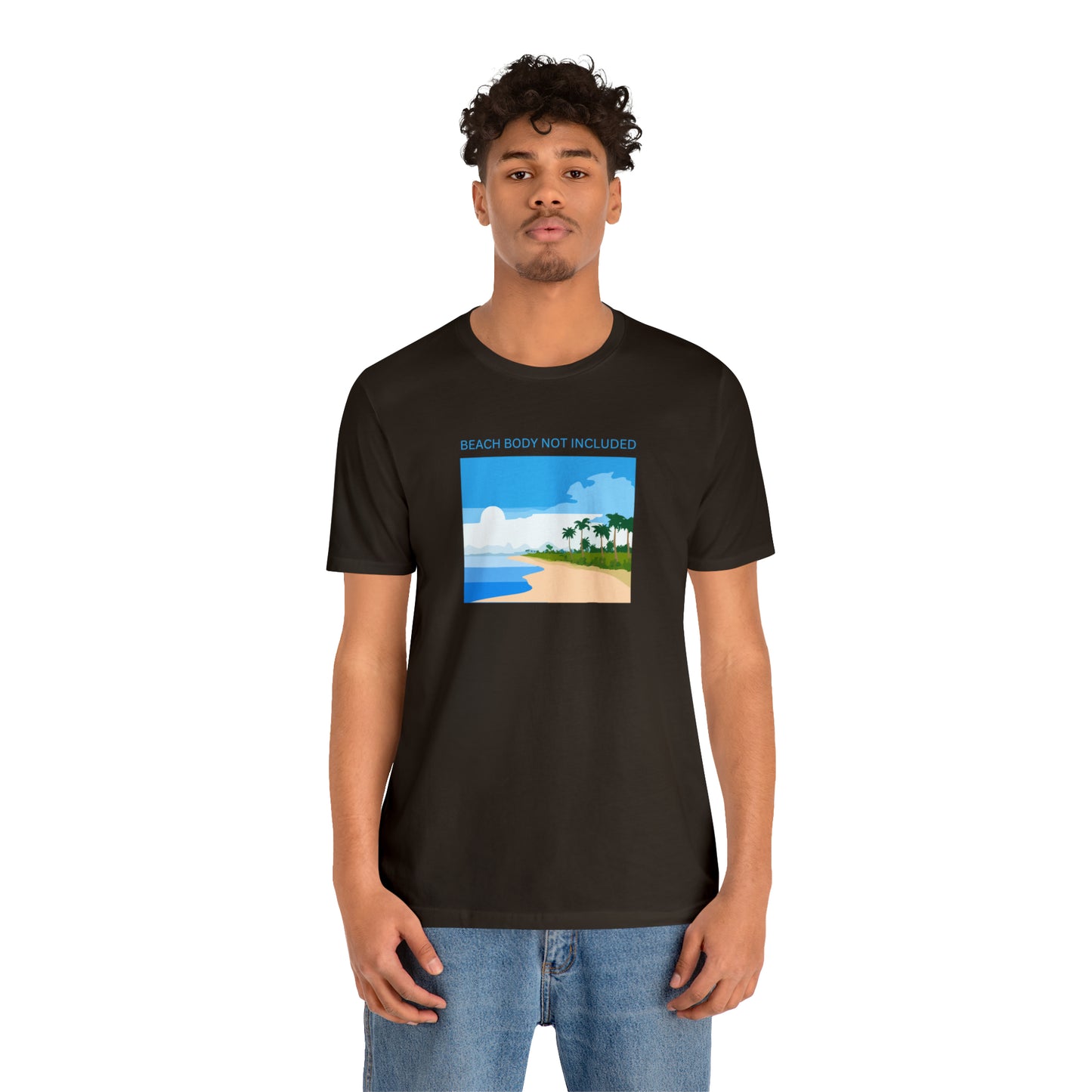 Beach Body Not Included, Shirt