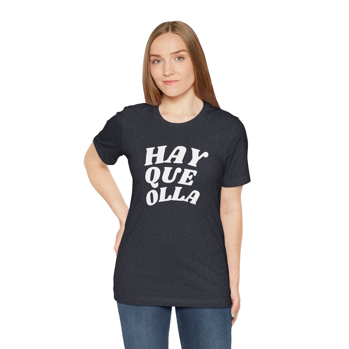 Hay Que Olla, Shirt