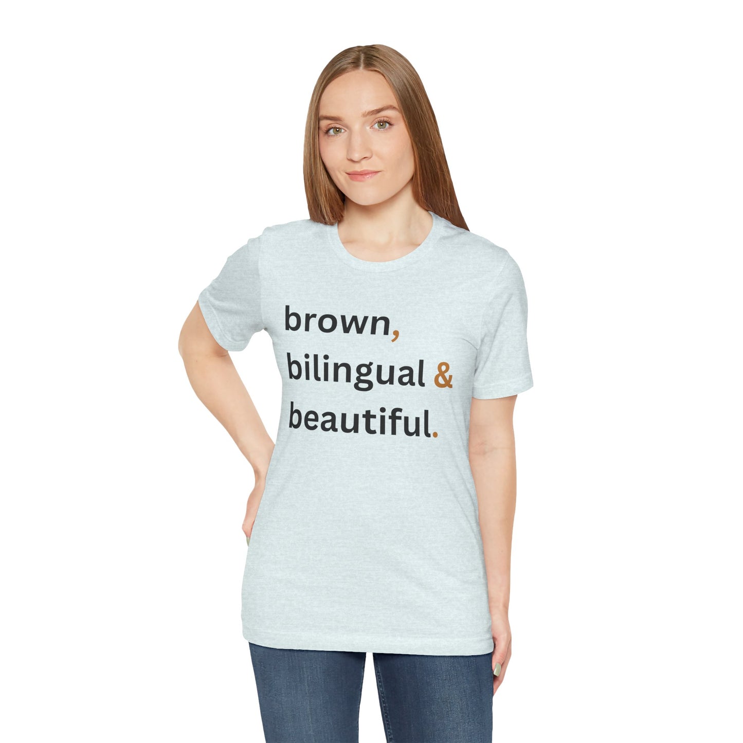Brown, Bilingual and Beautiful Shirt | Latina Empowerment Pride Tee