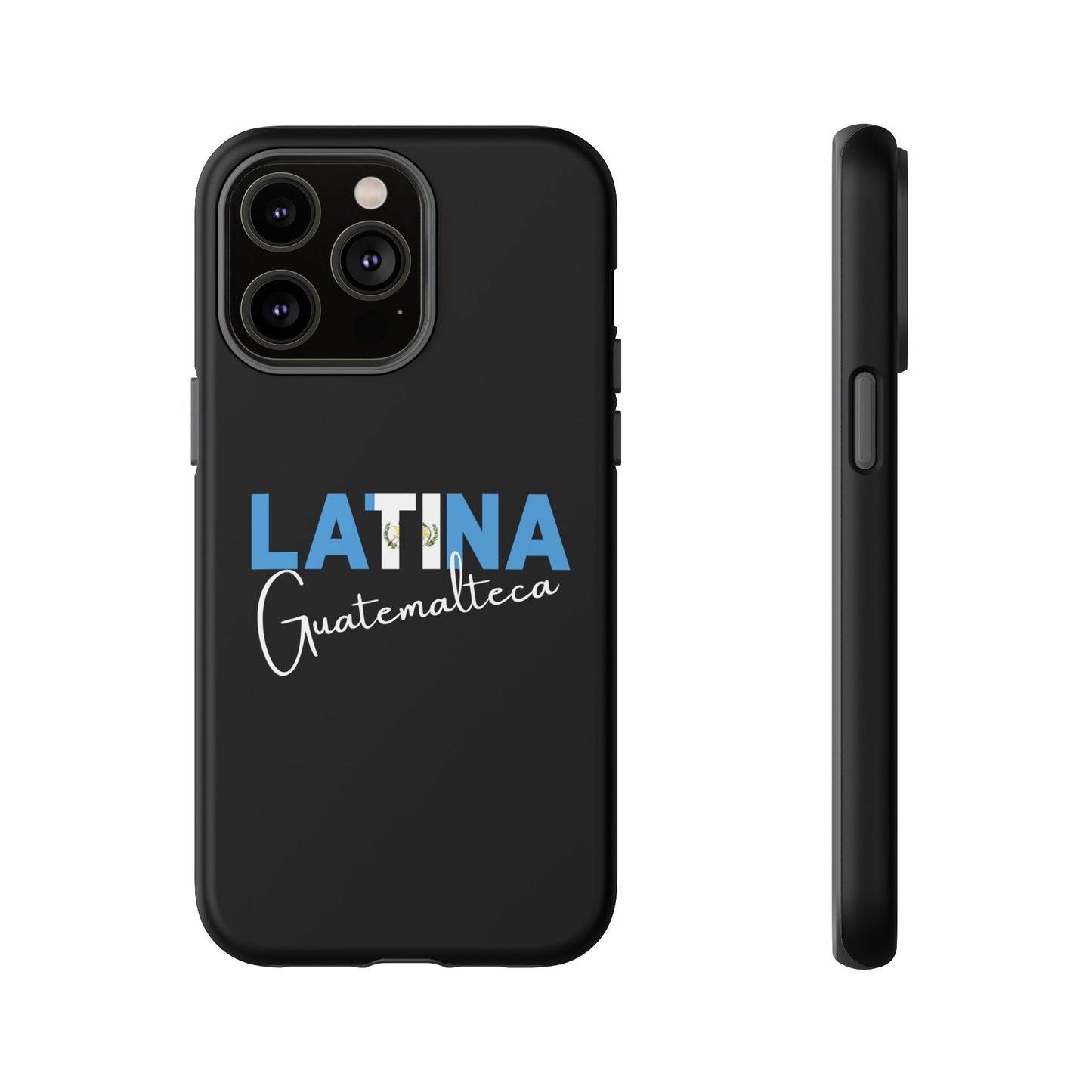 Latina Guatemalteca, Tough Phone Case