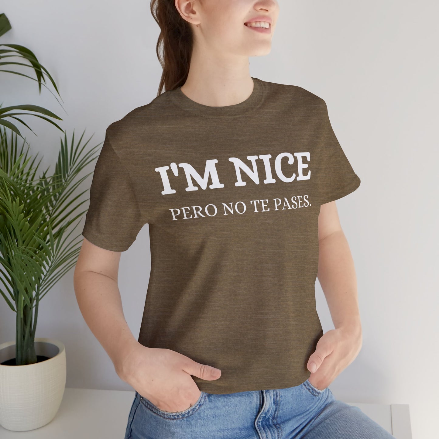 I'm Nice Pero, Shirt in White Font