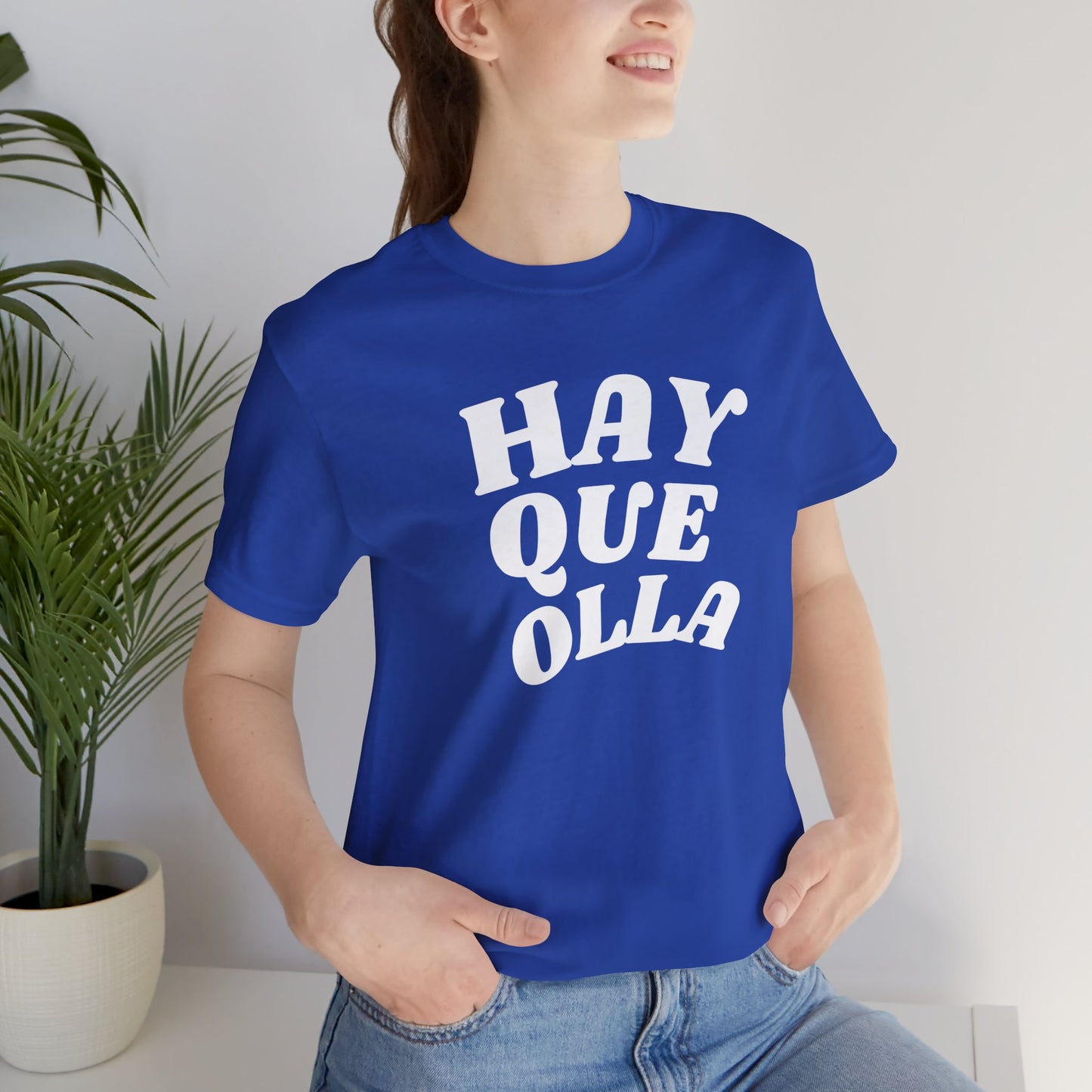 Hay Que Olla, Shirt