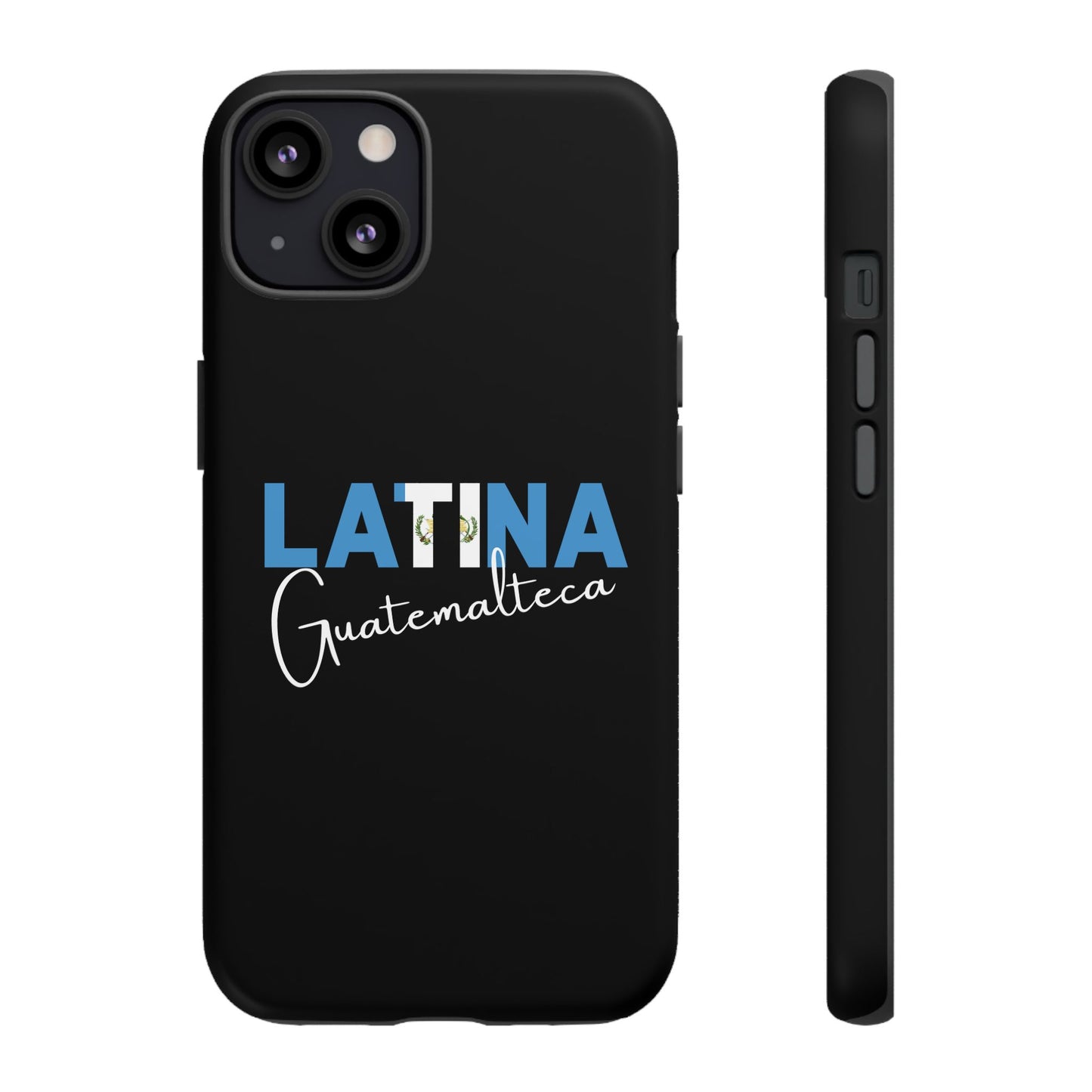 Latina Guatemalteca, Tough Phone Case