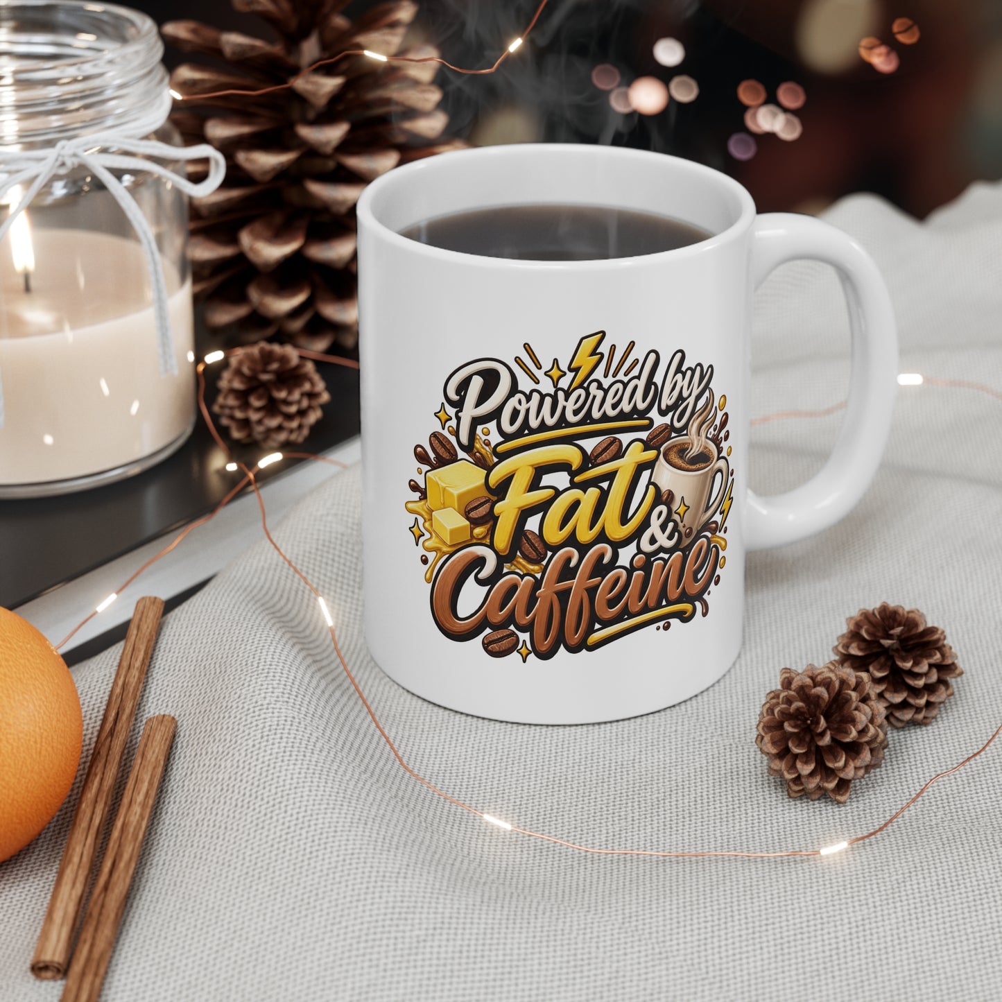 "Powered by Fat & Caffeine" Coffee Lover Mug - 11oz Mug