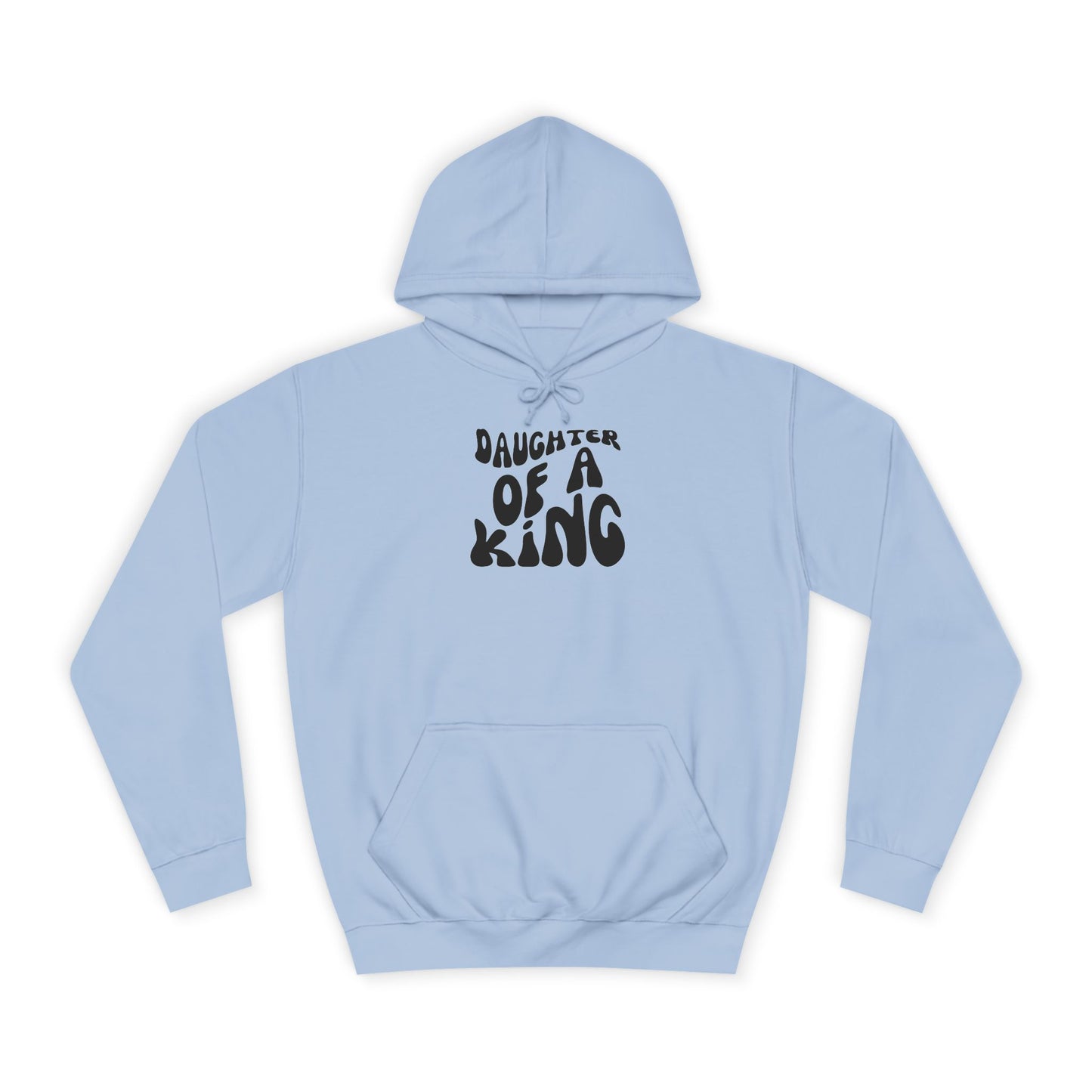 Daughter Of A King, Hoodie