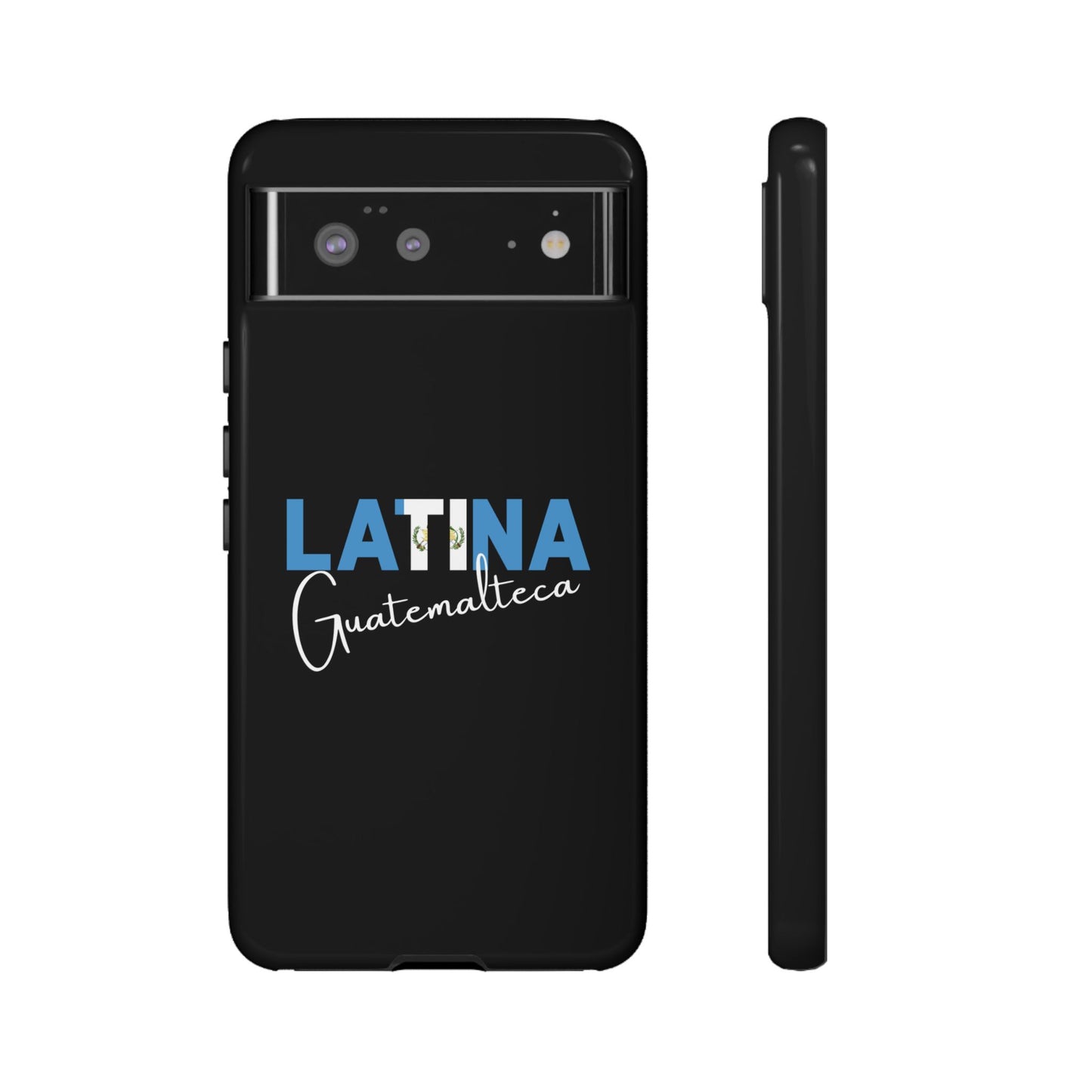 Latina Guatemalteca, Tough Phone Case