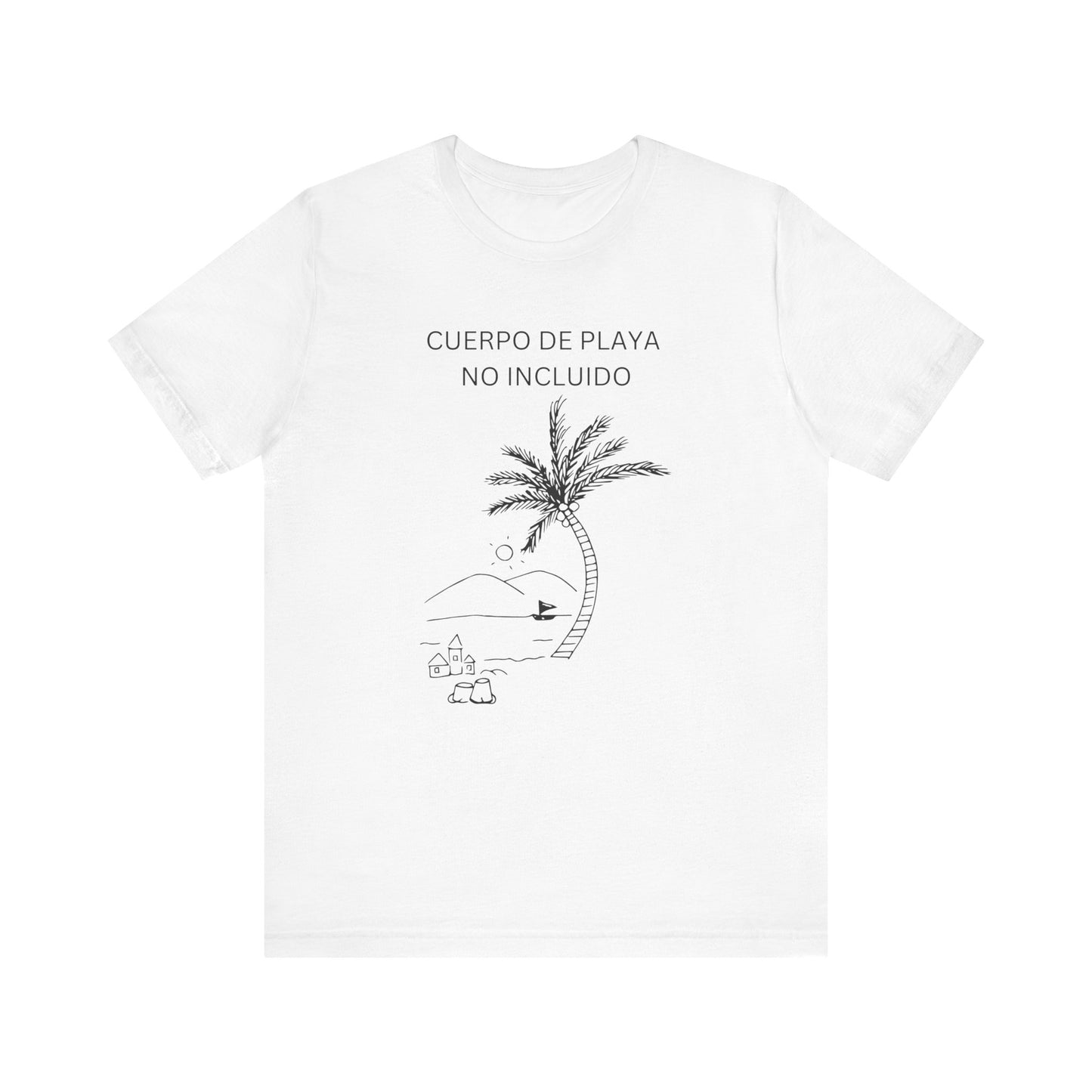 Cuerpo De Playa No Incluido, shirt