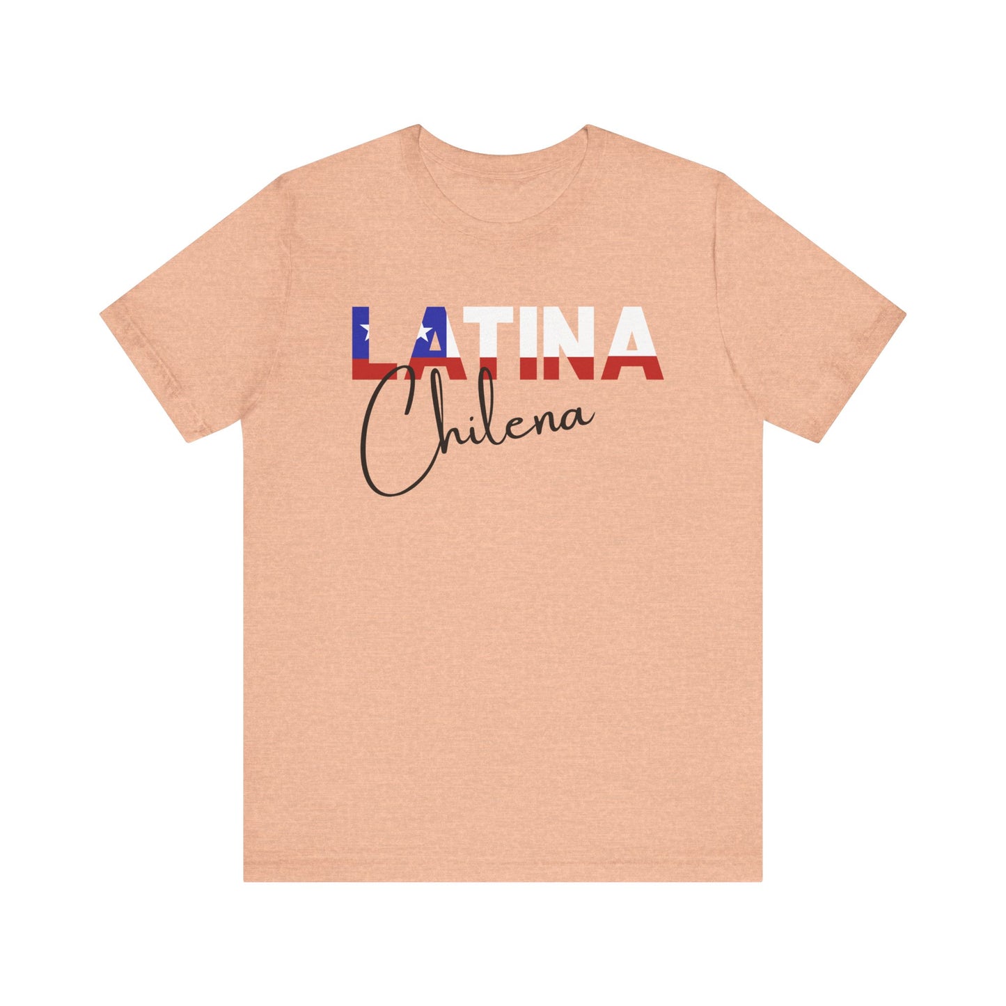 Latina Chilena, Shirts Latina Chilena Shirt – Chile Latina Pride Graphic Tee for Women
