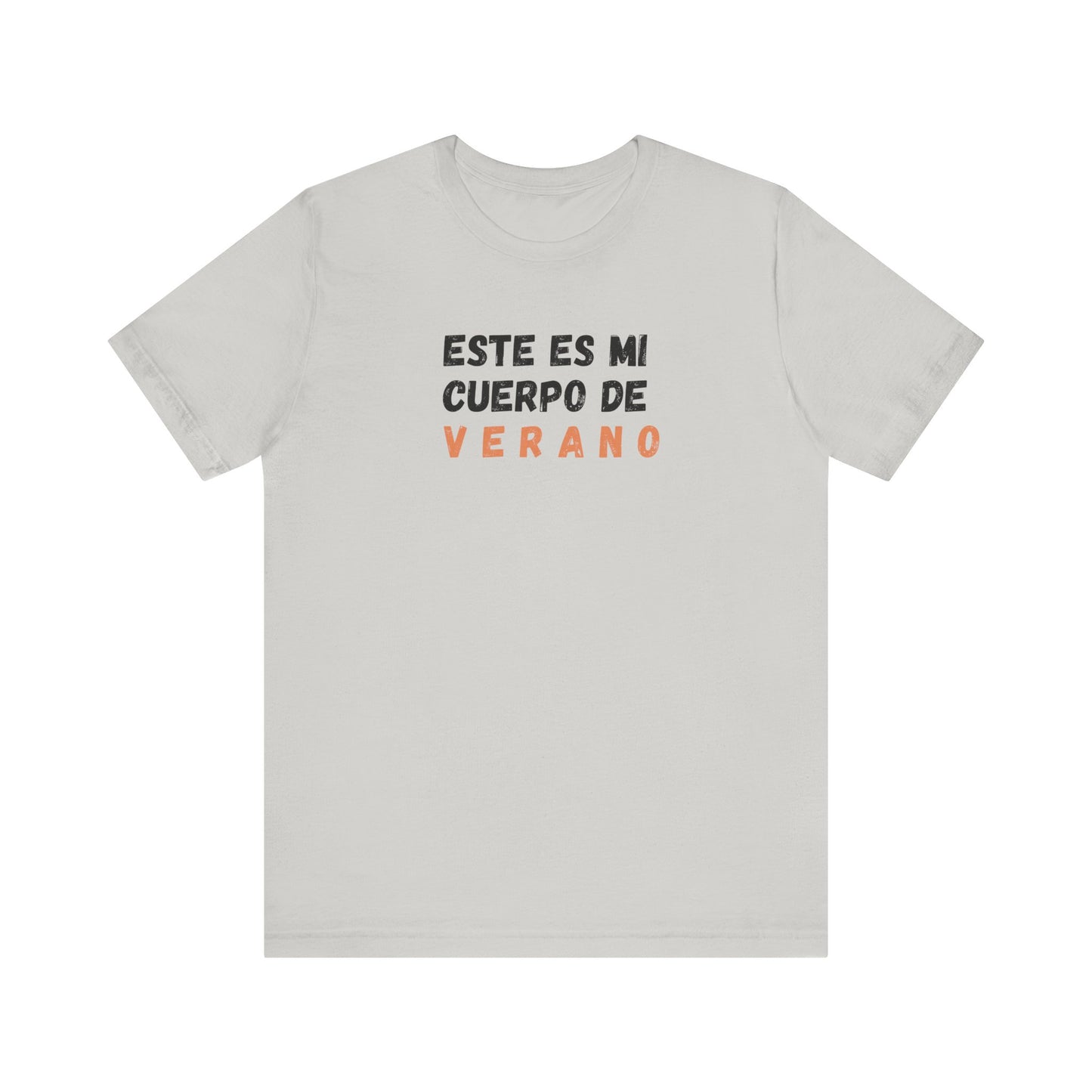Este Es Mi Cuerpo De Verano, Shirt