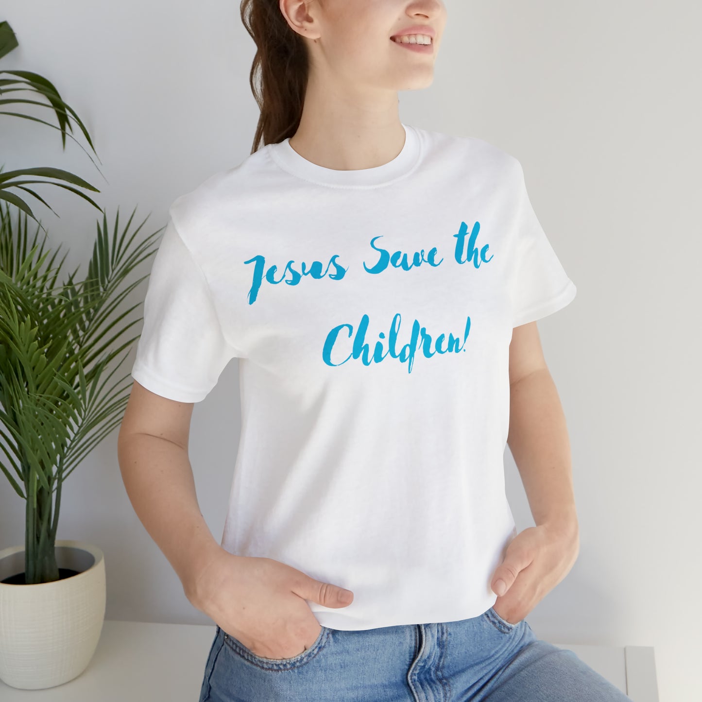 Jesus Save the Children, Shirt