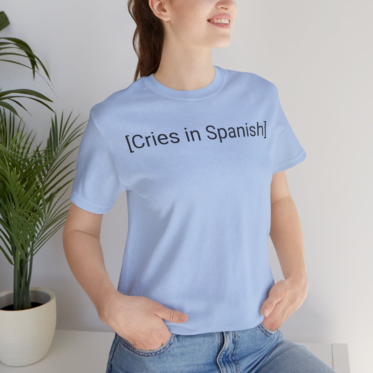 Cries in Spanish, Shirt