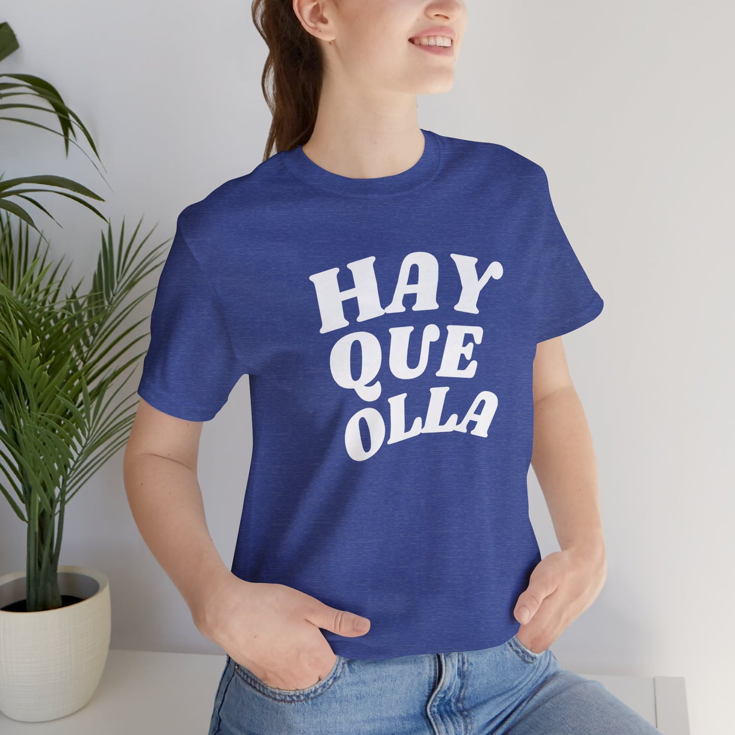 Hay Que Olla, Shirt