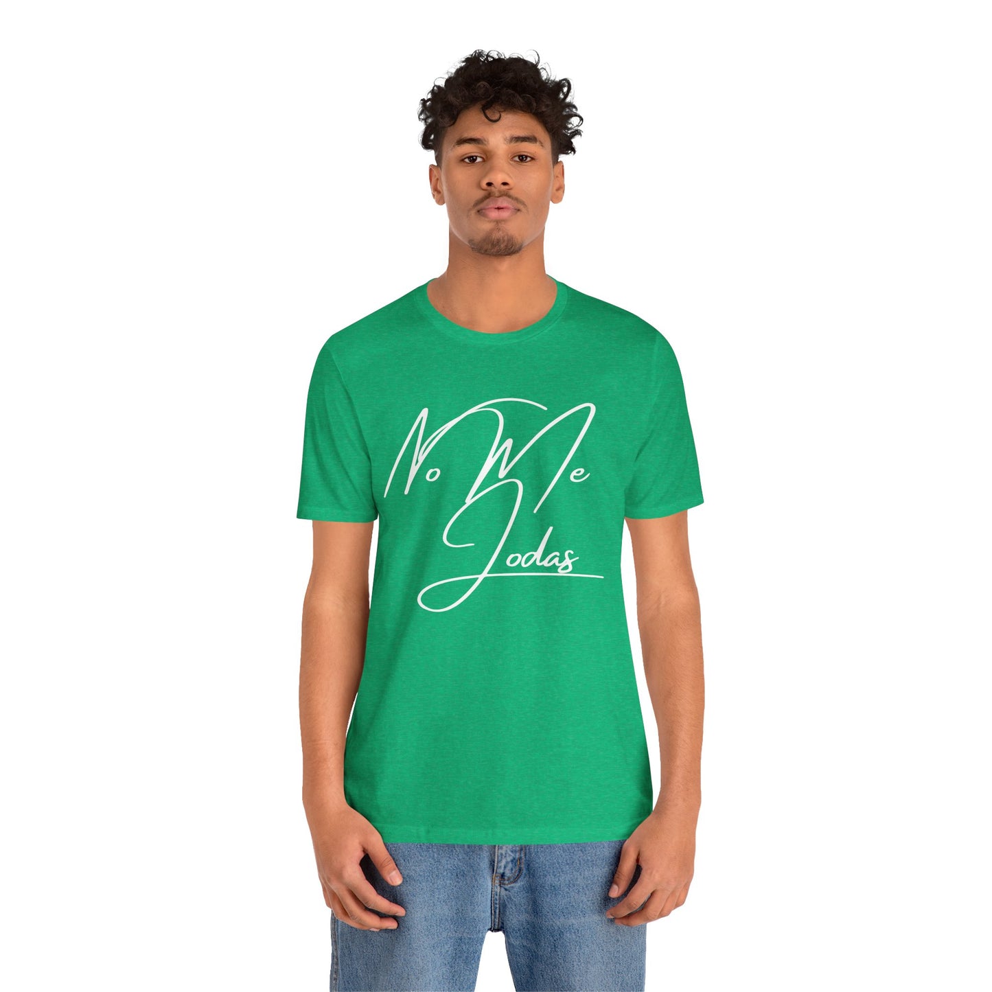 No Me Jodas, Shirt