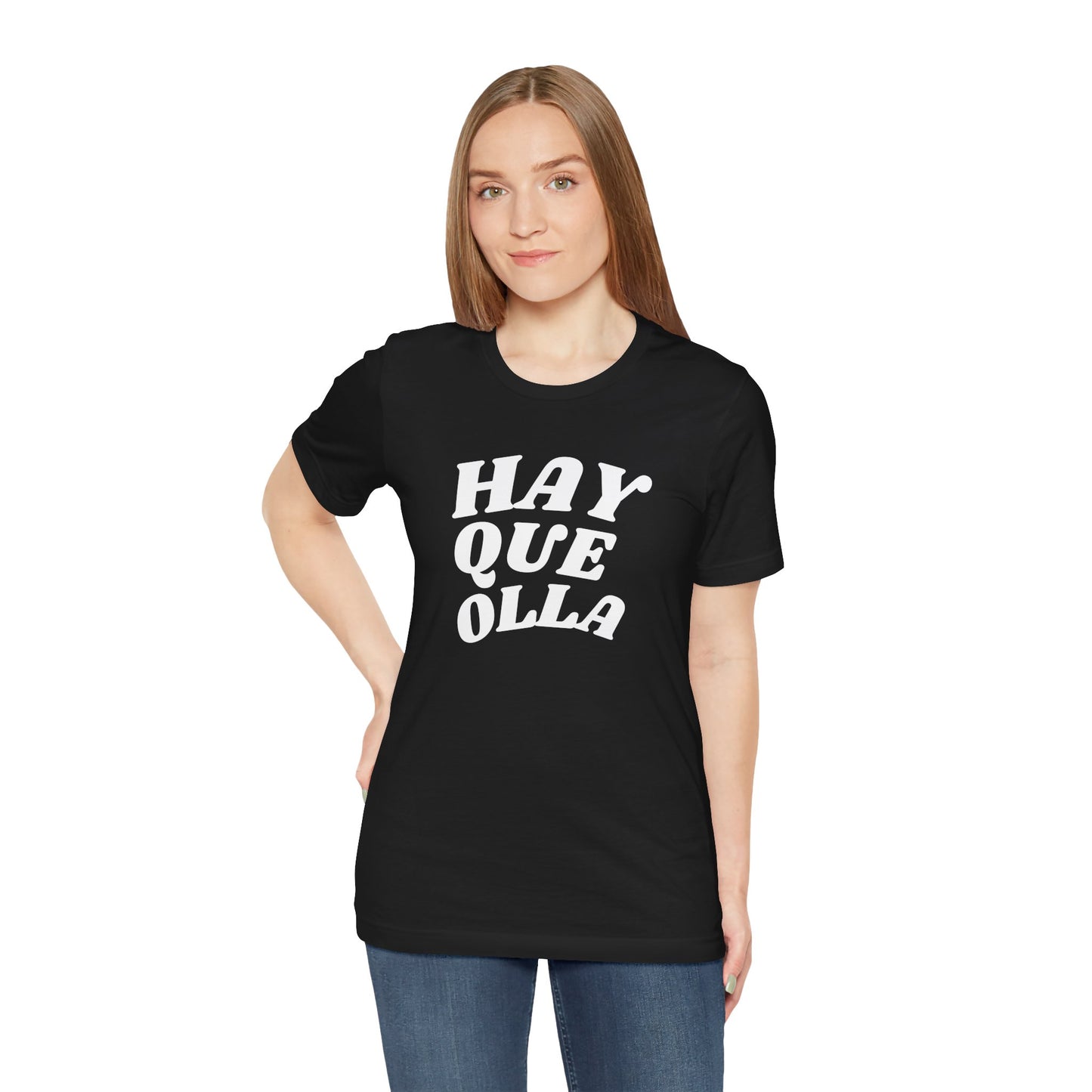 Hay Que Olla, Shirt