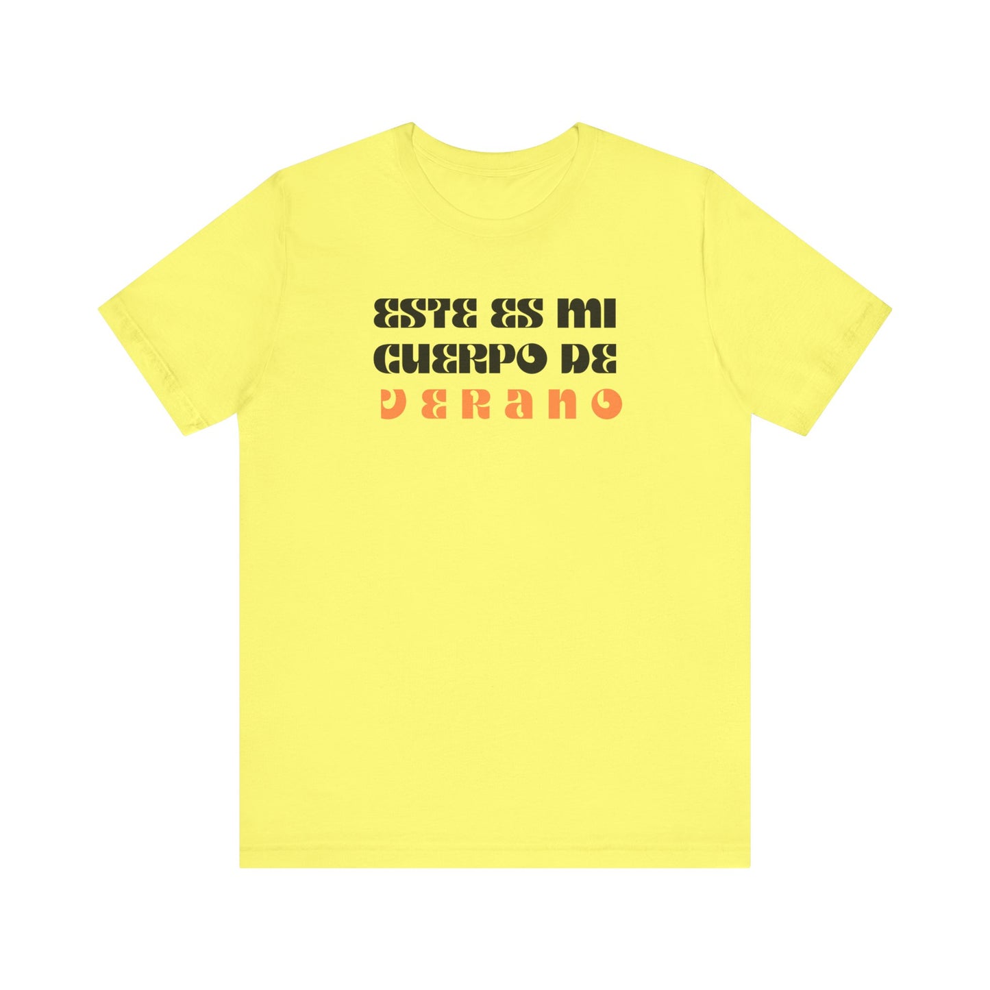 Este Es Mi Cuerpo De Verano, Shirt