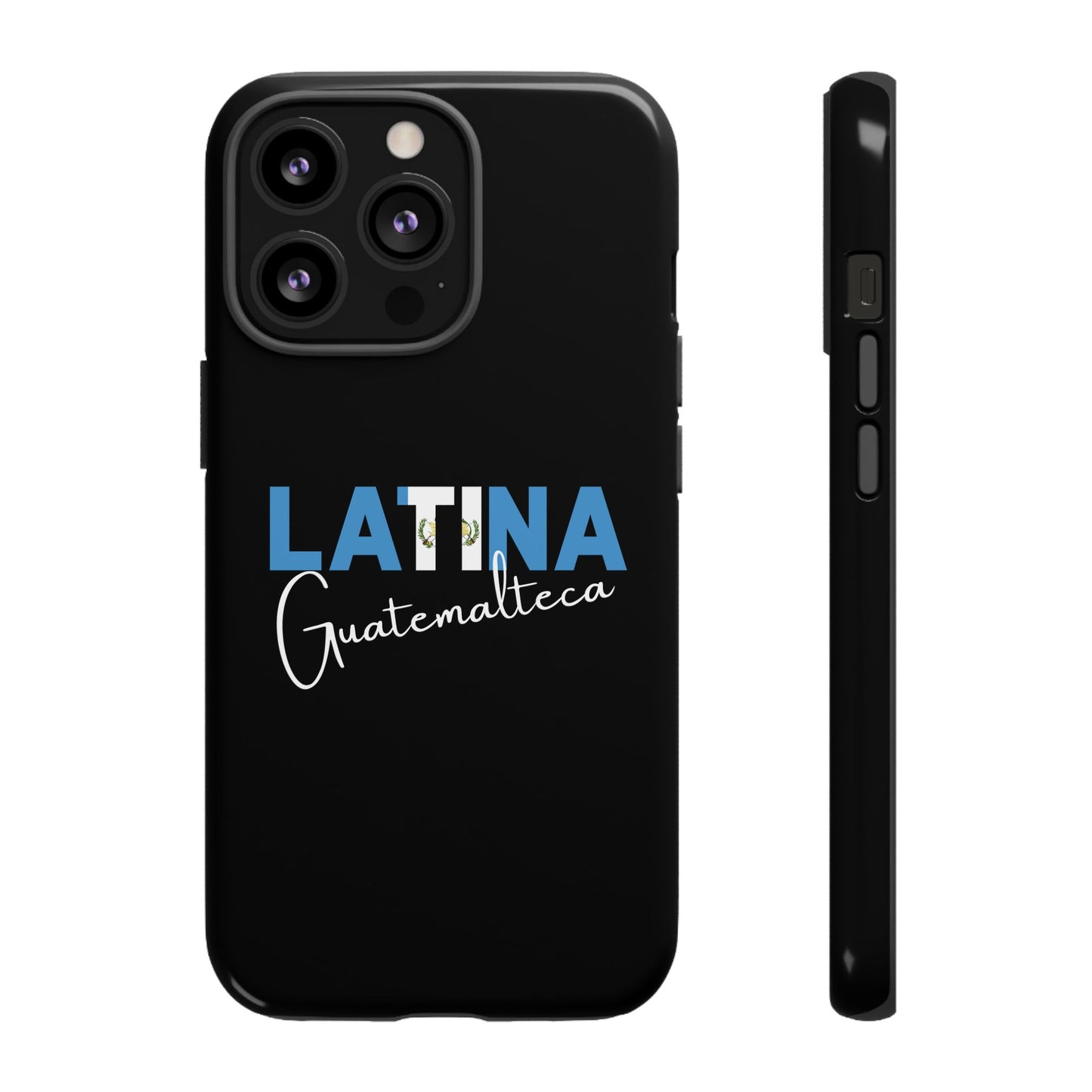 Latina Guatemalteca, Tough Phone Case