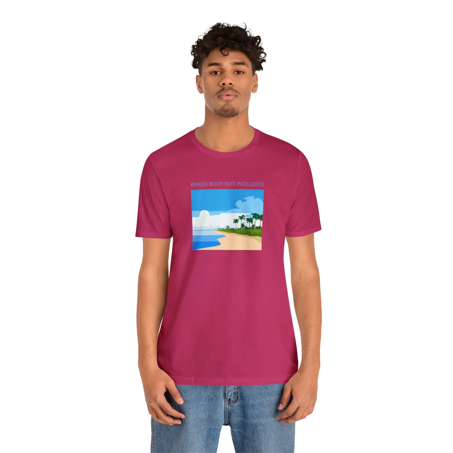 Beach Body Not Included, Shirt