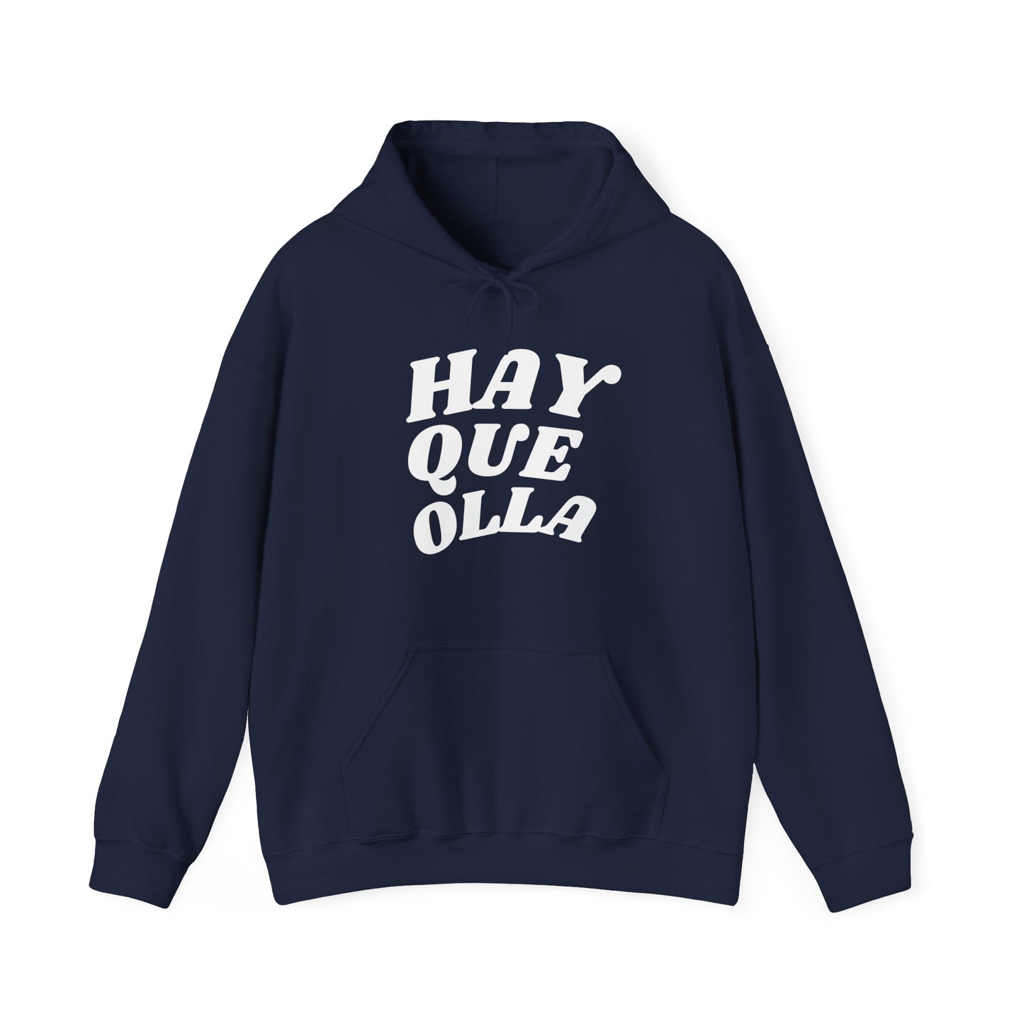 Hay Que Olla, Hoodie
