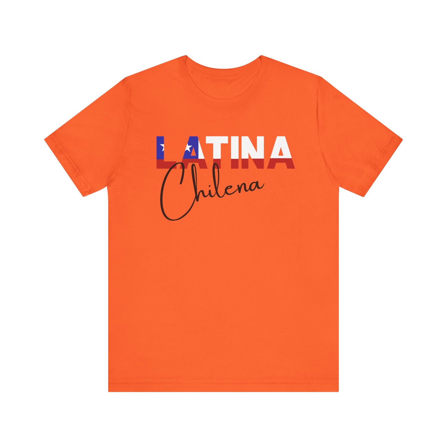 Latina Chilena, Shirts Latina Chilena Shirt – Chile Latina Pride Graphic Tee for Women