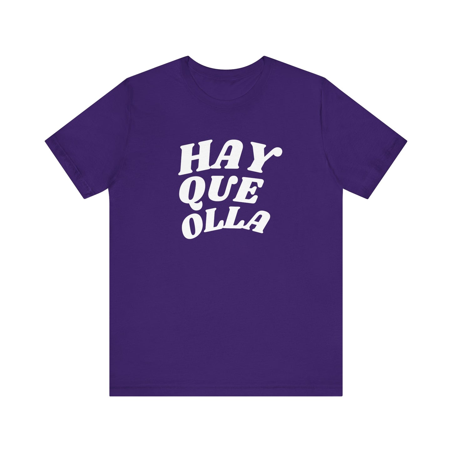 Hay Que Olla, Shirt