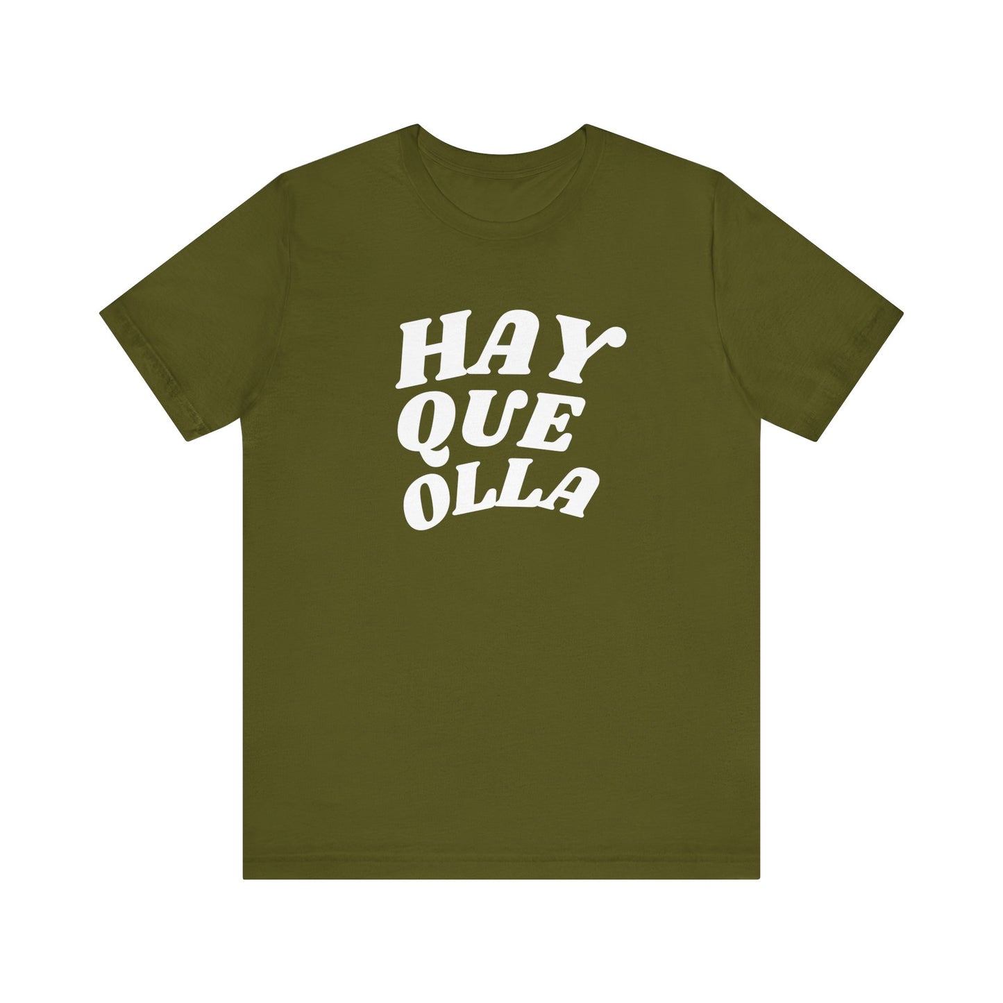 Hay Que Olla, Shirt