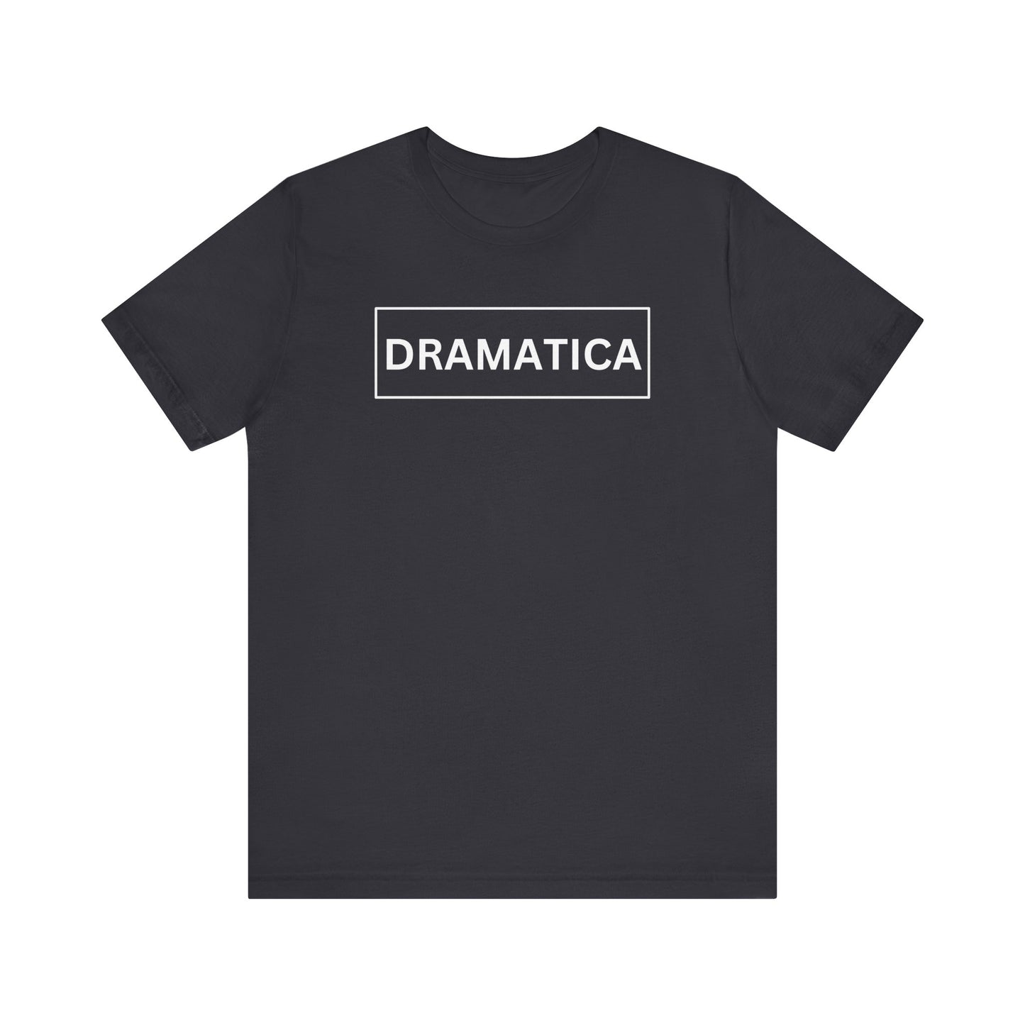 Dramatica, Shirt