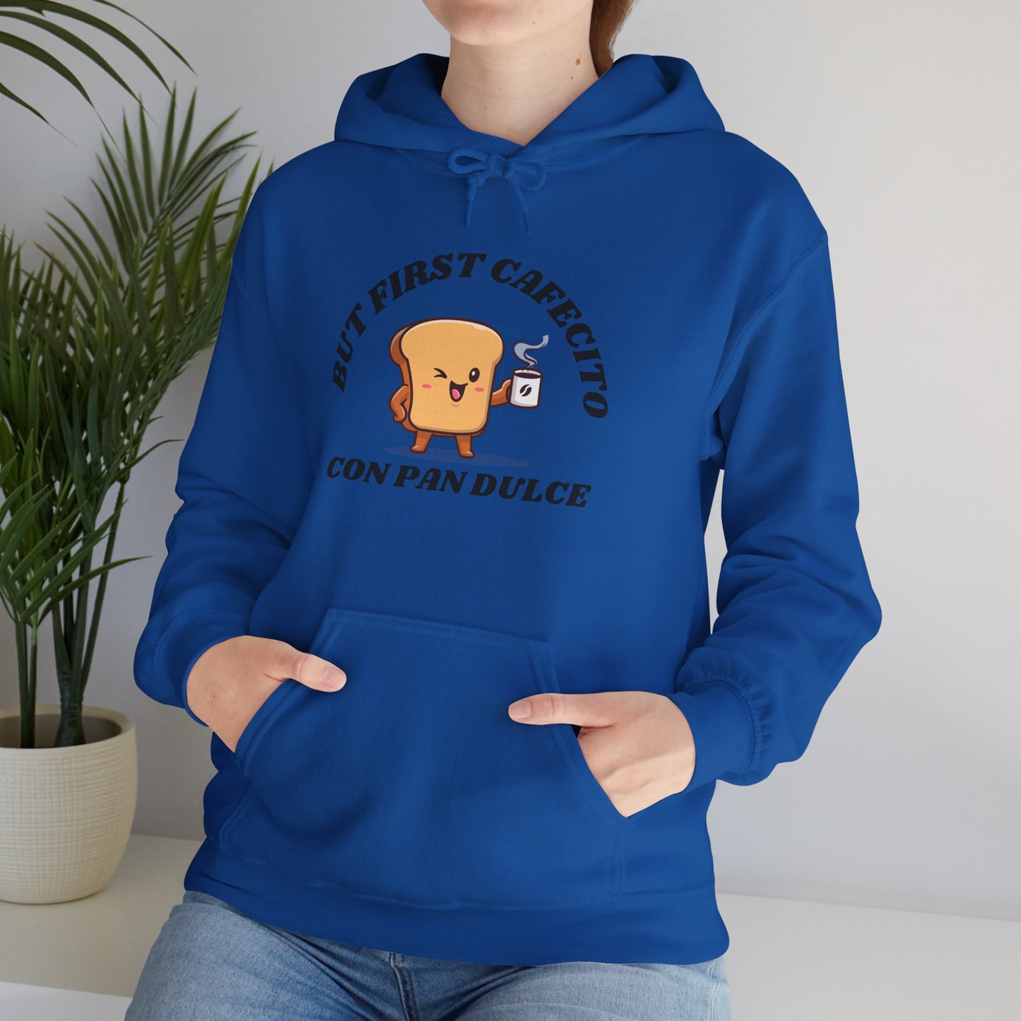 But First Cafecito, Hoodie