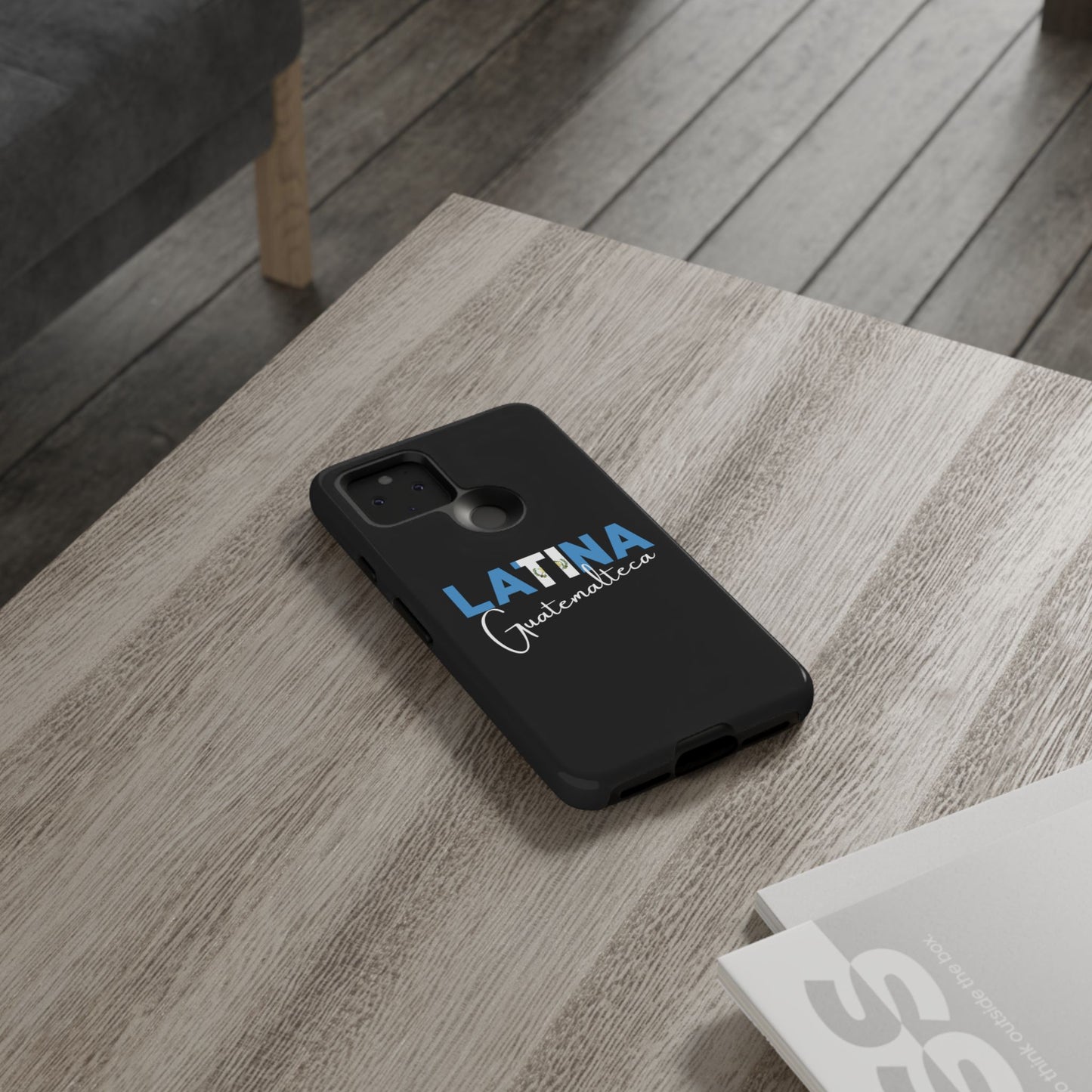 Latina Guatemalteca, Tough Phone Case