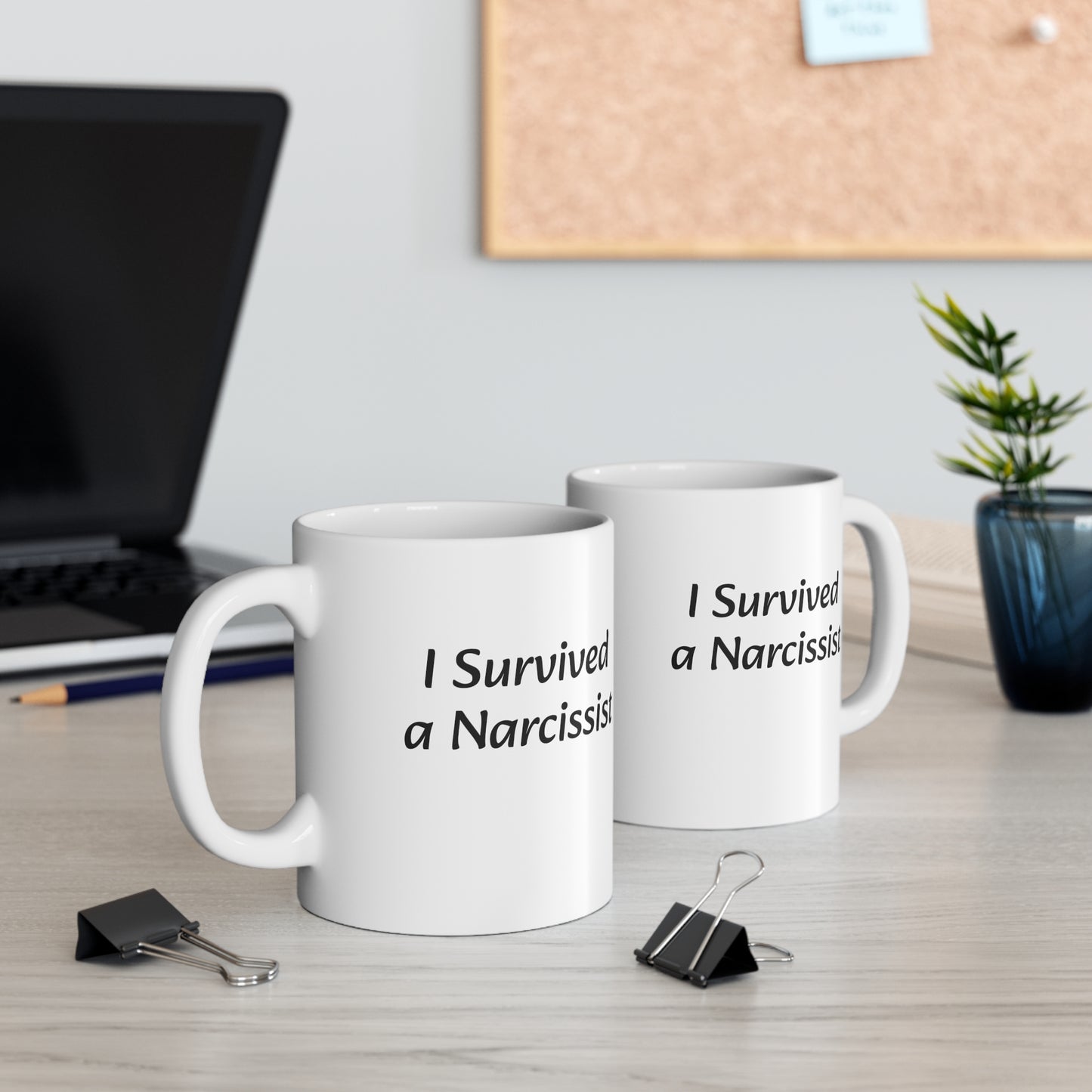 I Survived a Narcissist, Ceramic Mug 11oz
