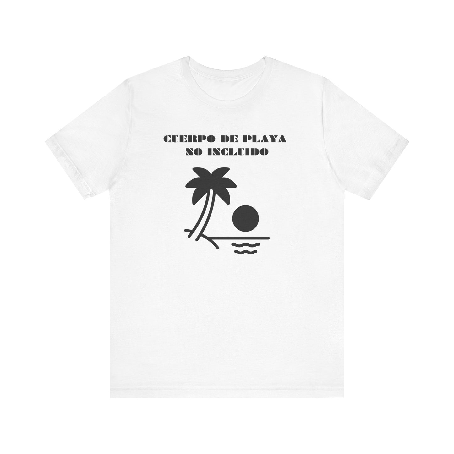 Cuerpo De Playa No Includio, Shirt