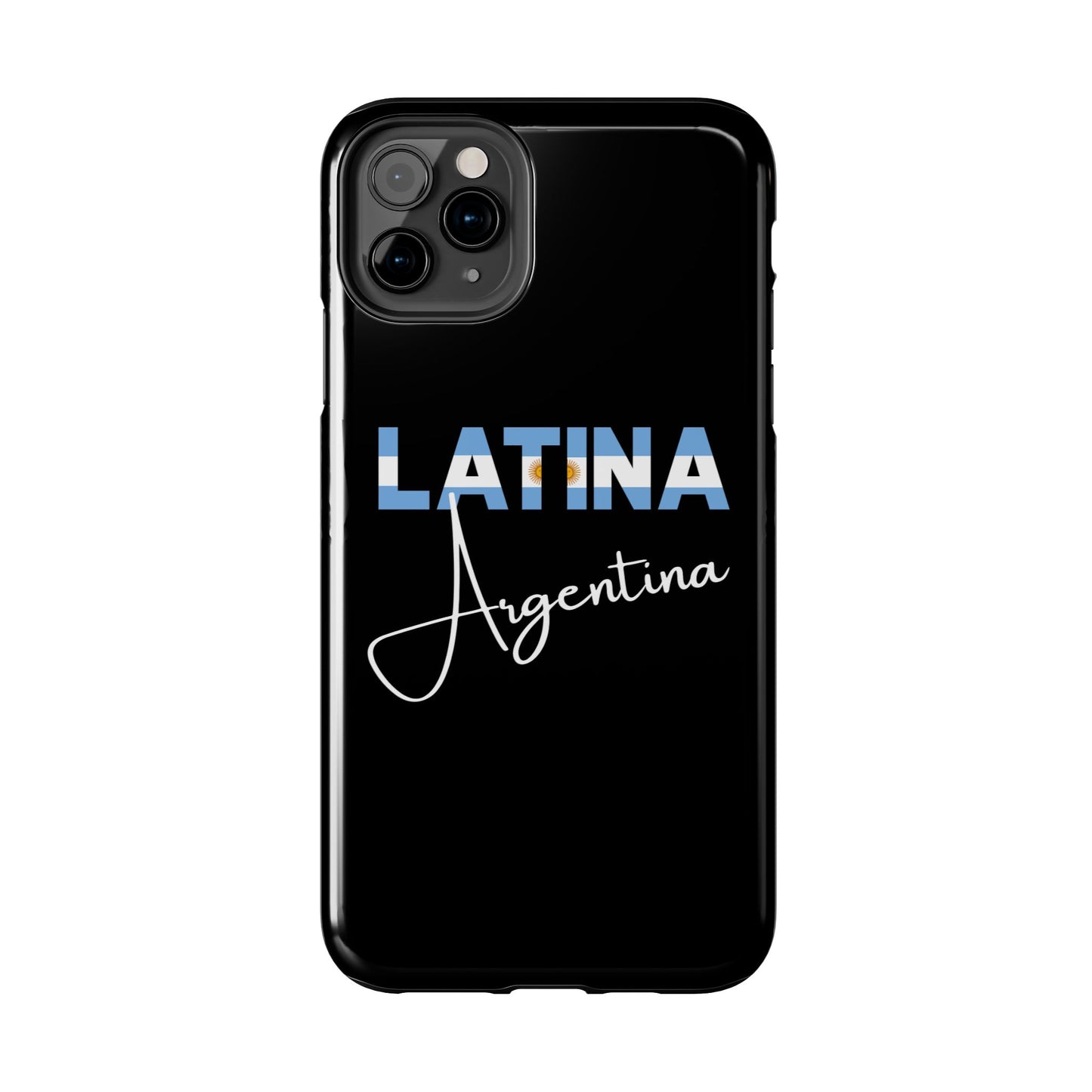 Latina Argentina Tough Phone Case | Argentina Latina Pride Protective Cover