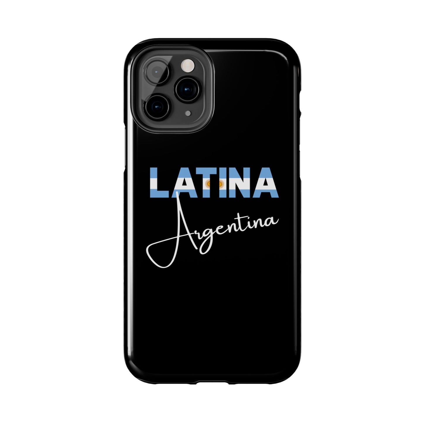 Latina Argentina Tough Phone Case | Argentina Latina Pride Protective Cover