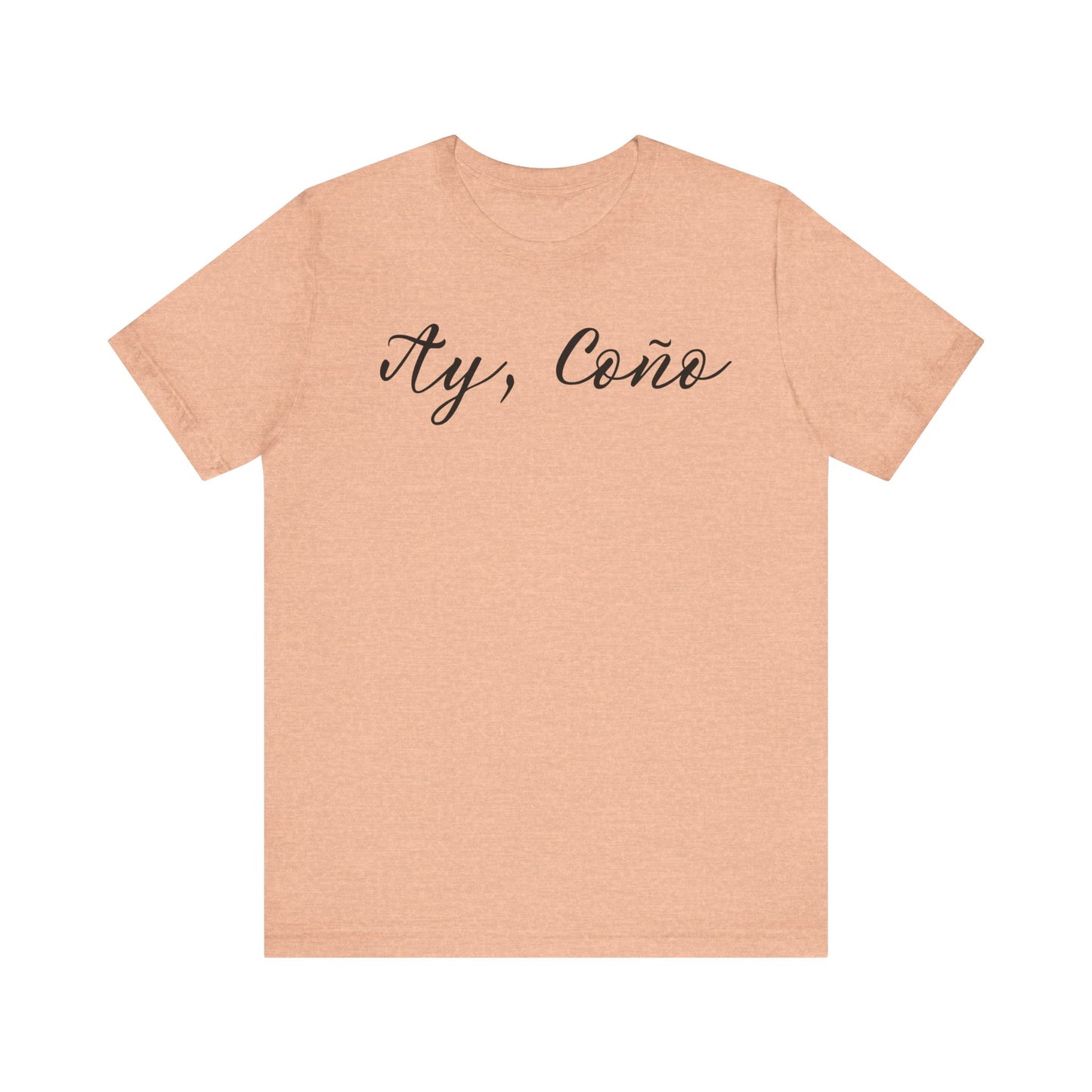 Ay Coño, Shirt