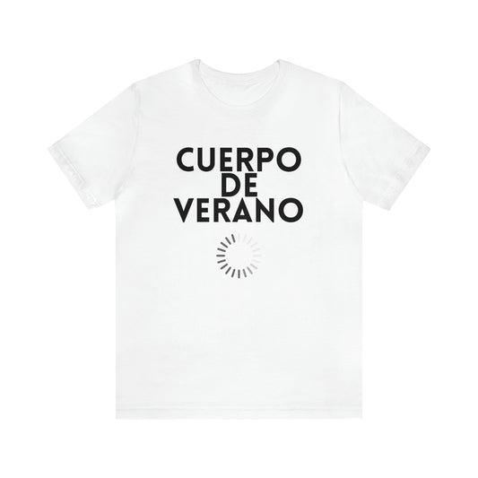 Cuerpo De Verano Cargando, Shirt