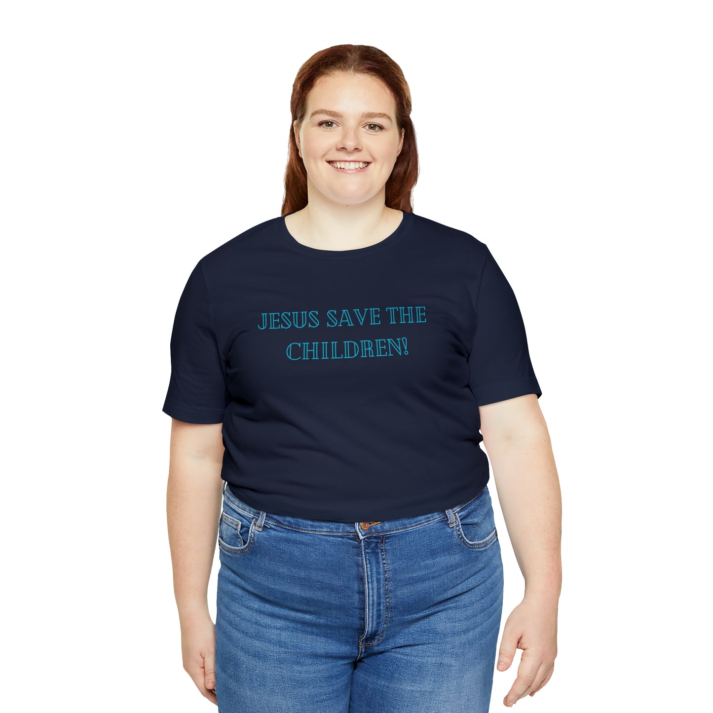 Jesus Save the Children, Shirt