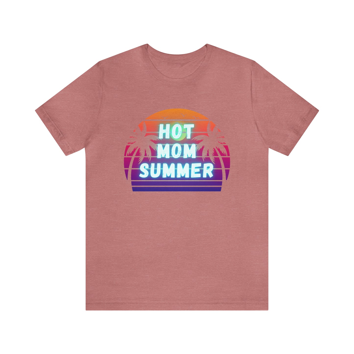 Hot Mom Summer, Shirt