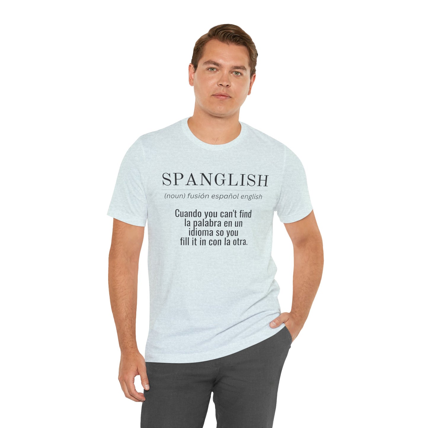 Spanglish Definition Shirt | Bilingual Pride Graphic Tee