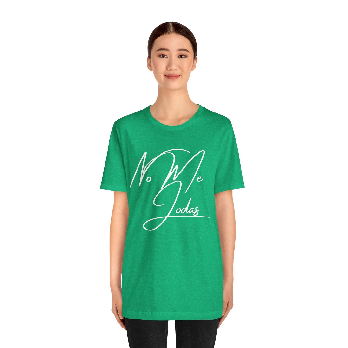 No Me Jodas, Shirt