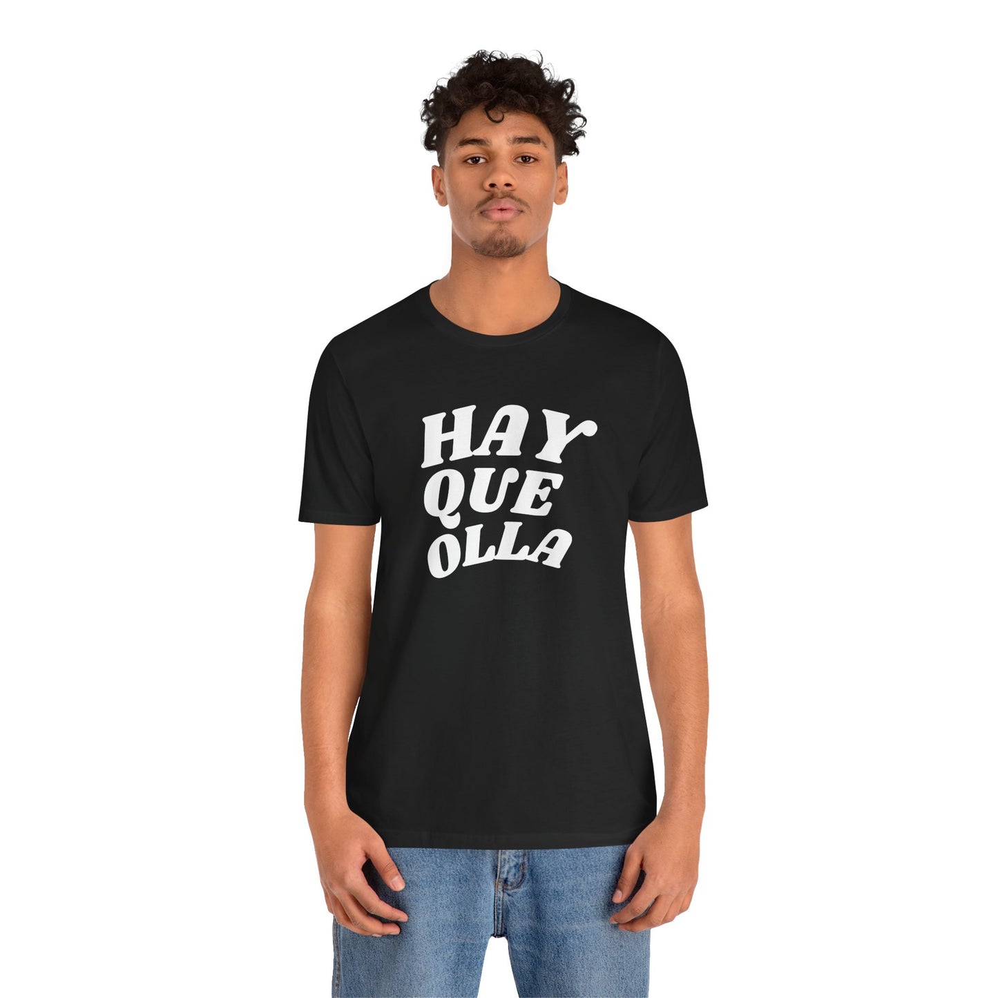 Hay Que Olla, Shirt