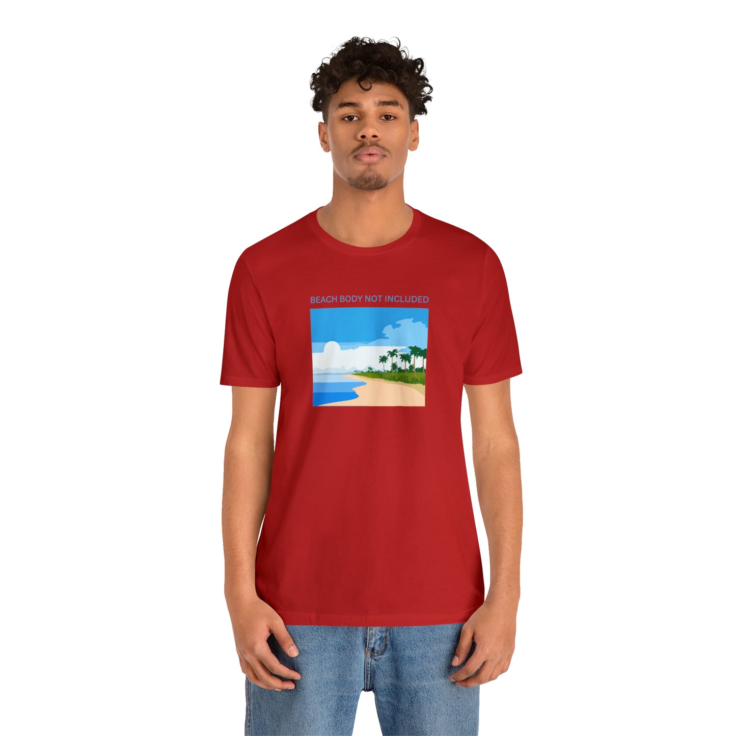 Beach Body Not Included, Shirt