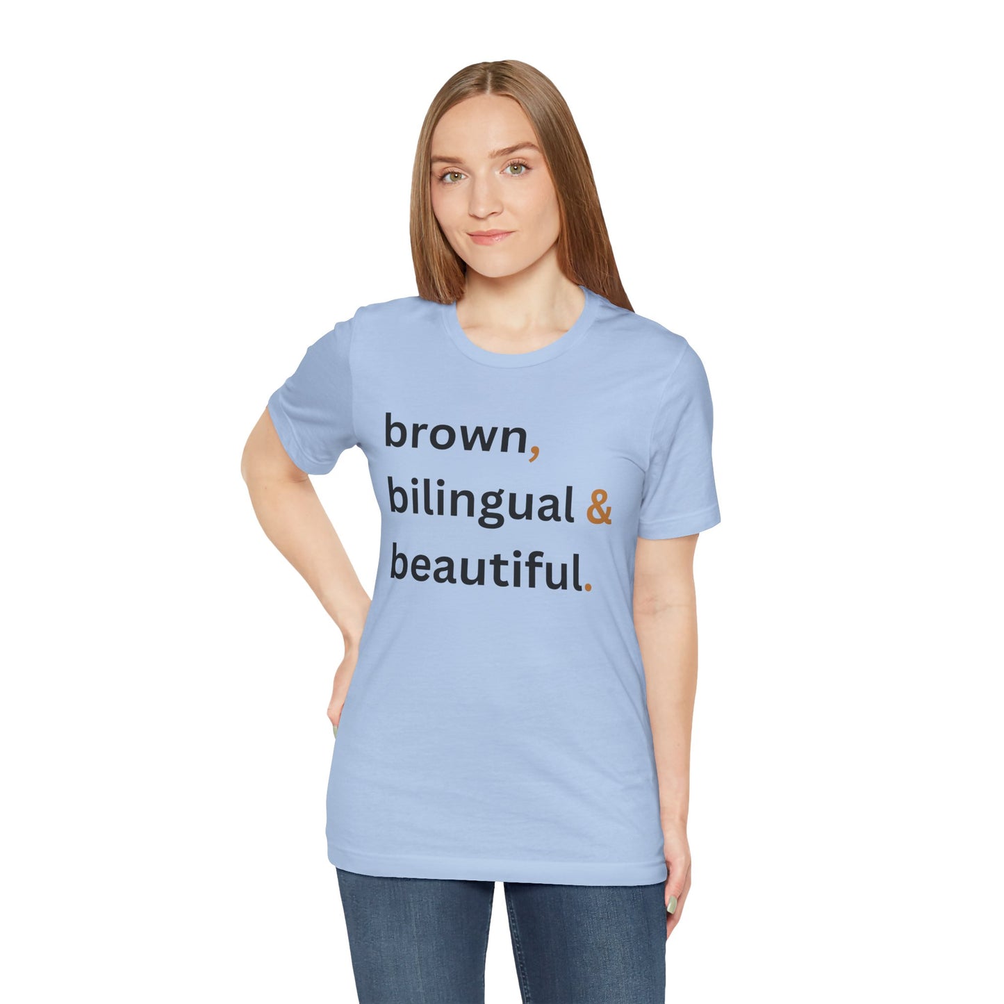 Brown, Bilingual and Beautiful Shirt | Latina Empowerment Pride Tee