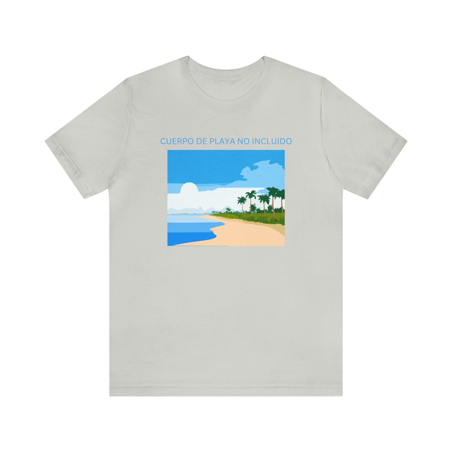 Cuerpo De Playa No Incluido, Shirt