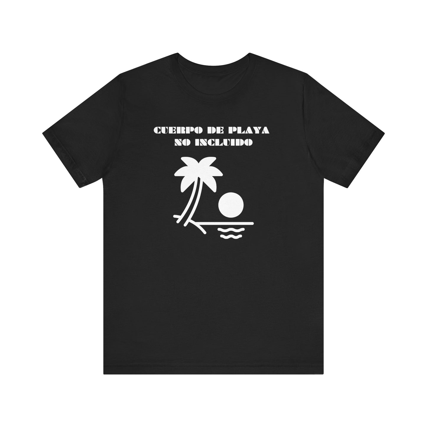 Cuerpo De Playa No Includio, Shirt