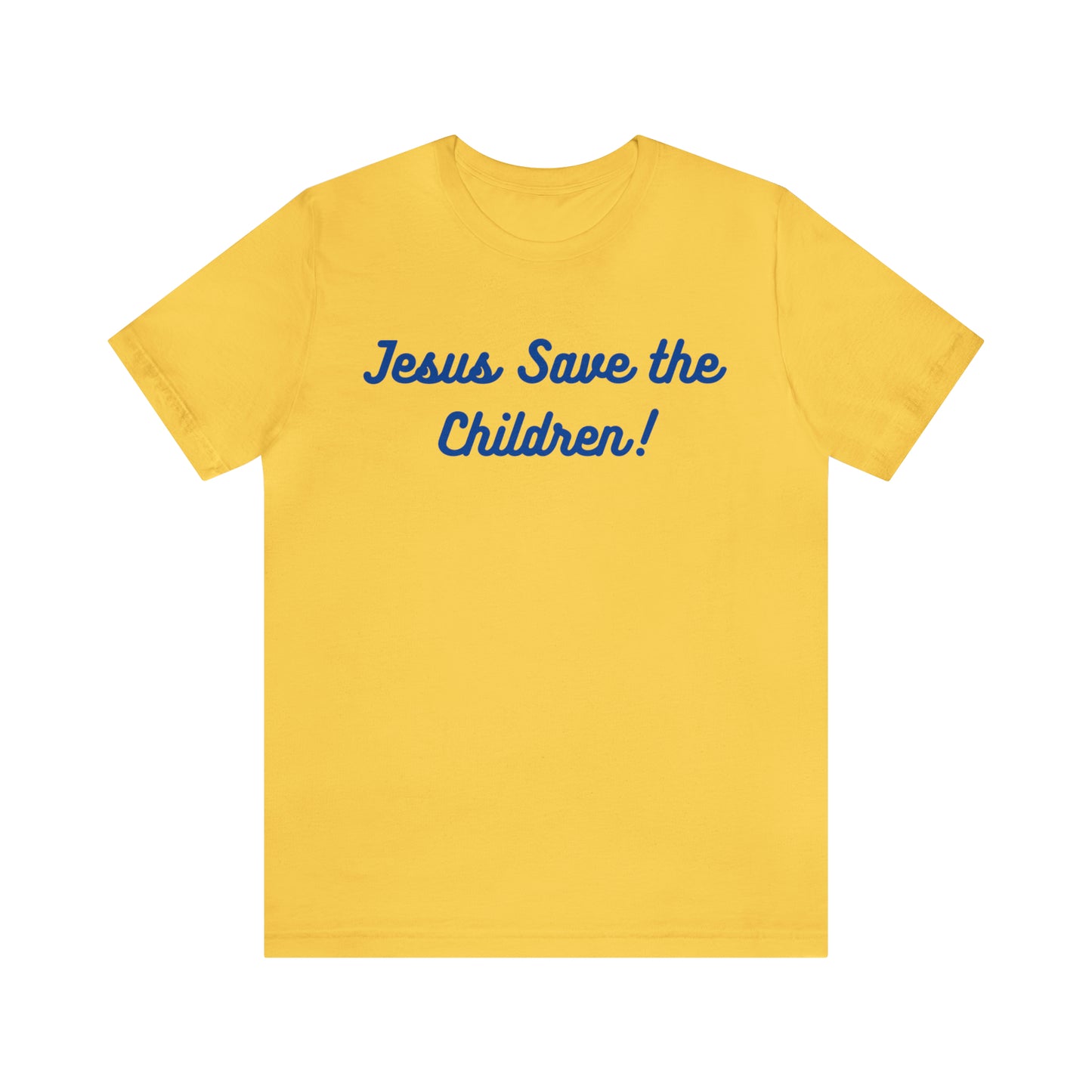 Jesus Save the Children, Shirt