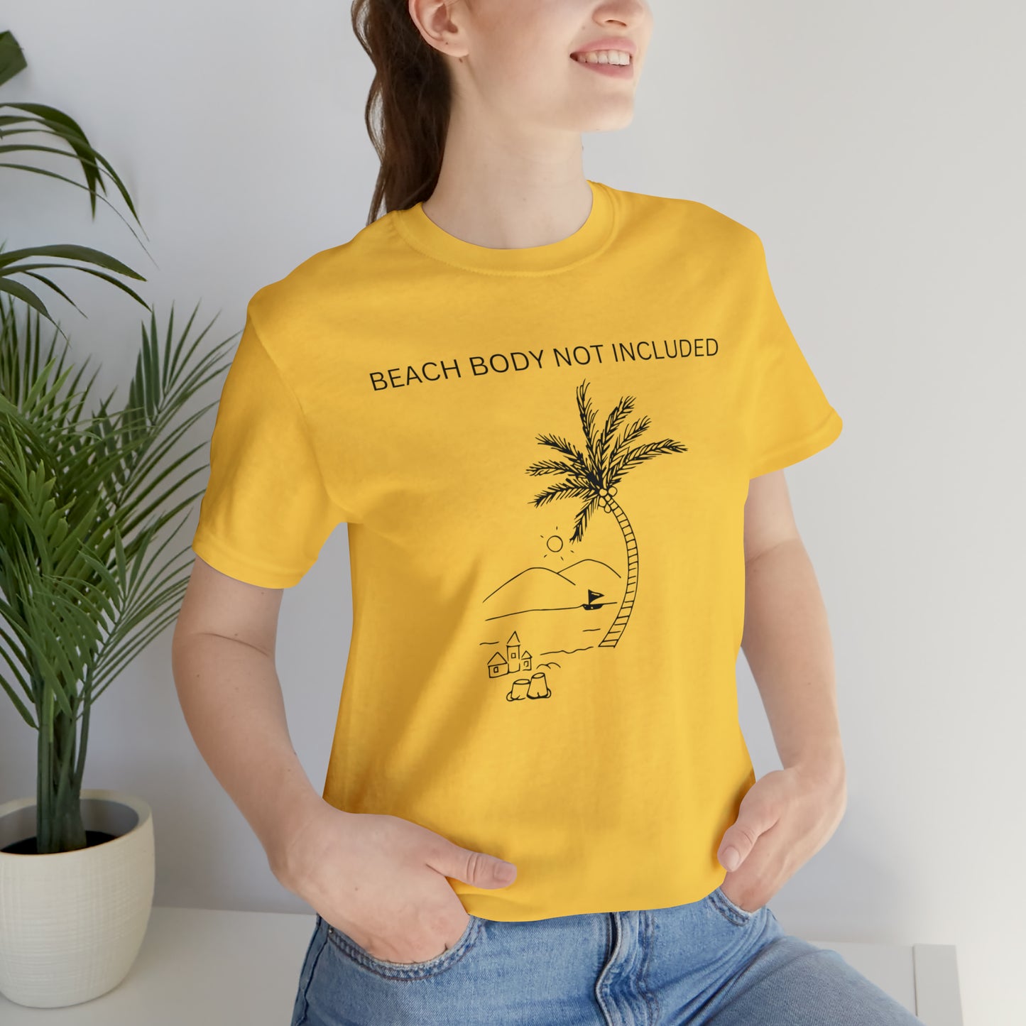 Beach Body Not Included, Shirt