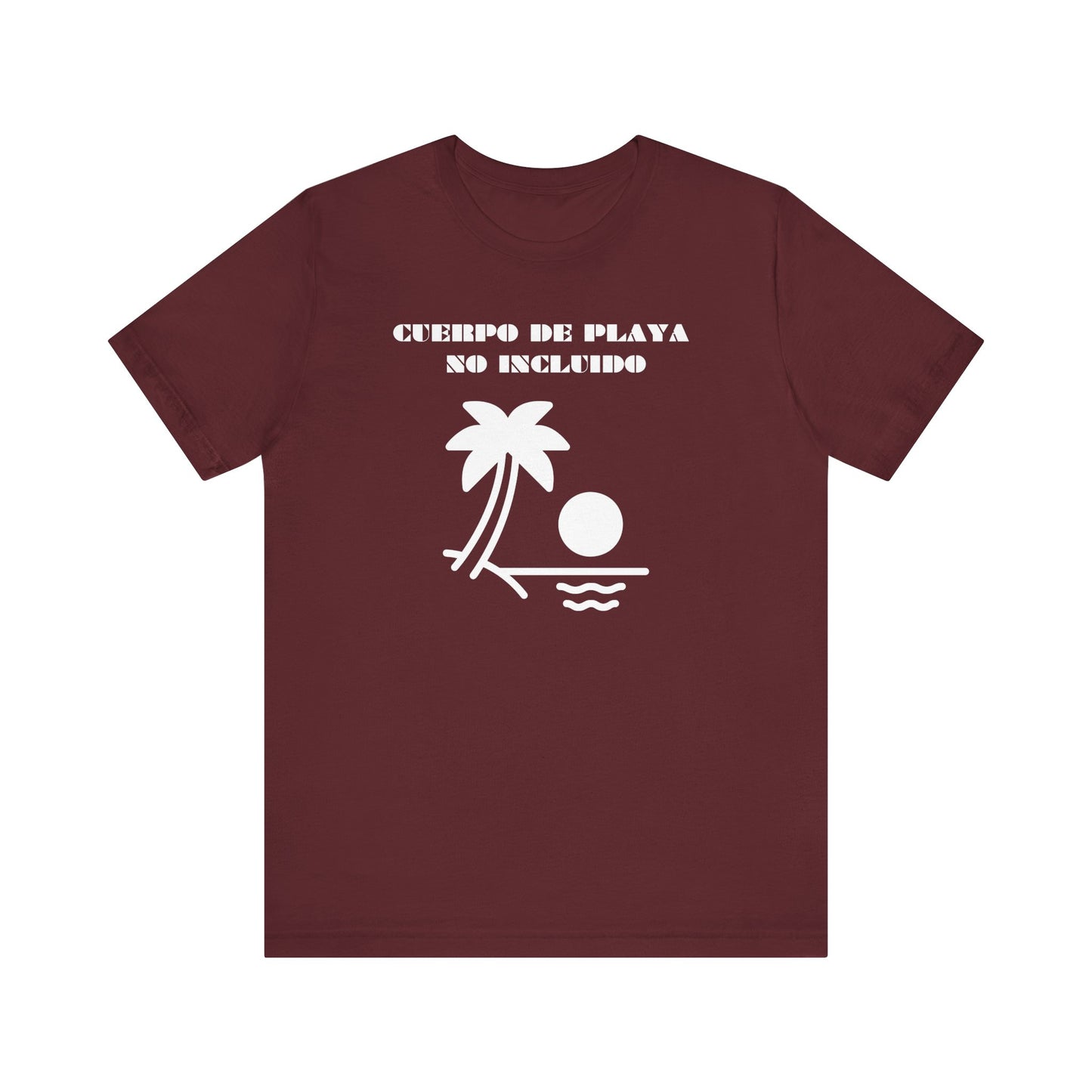 Cuerpo De Playa No Includio, Shirt